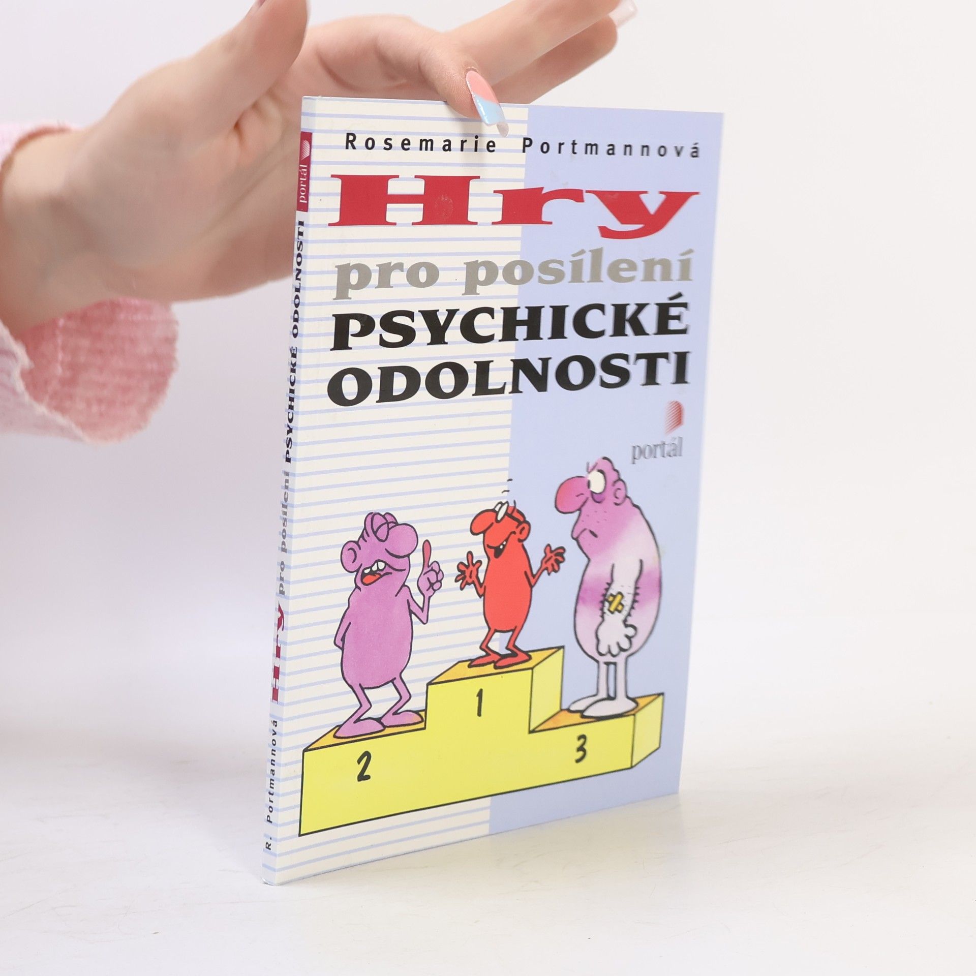 Rosemarie Portmann Hry pro posílení psychické odolnosti