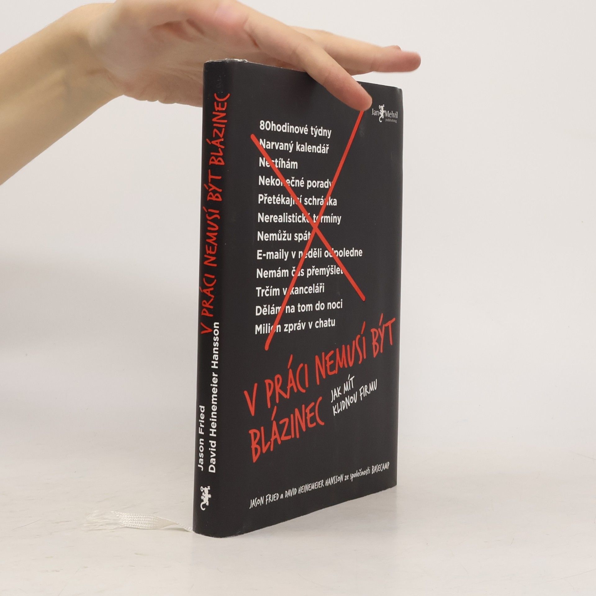 Jason Fried V práci nemusí být blázinec