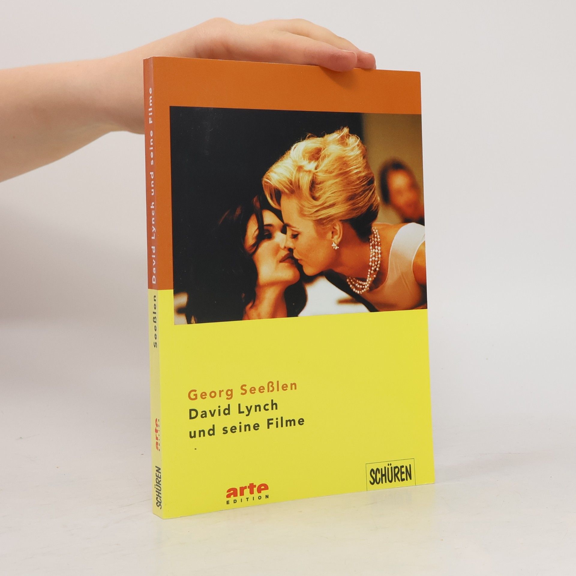 Georg Seeßlen David Lynch und seine Filme