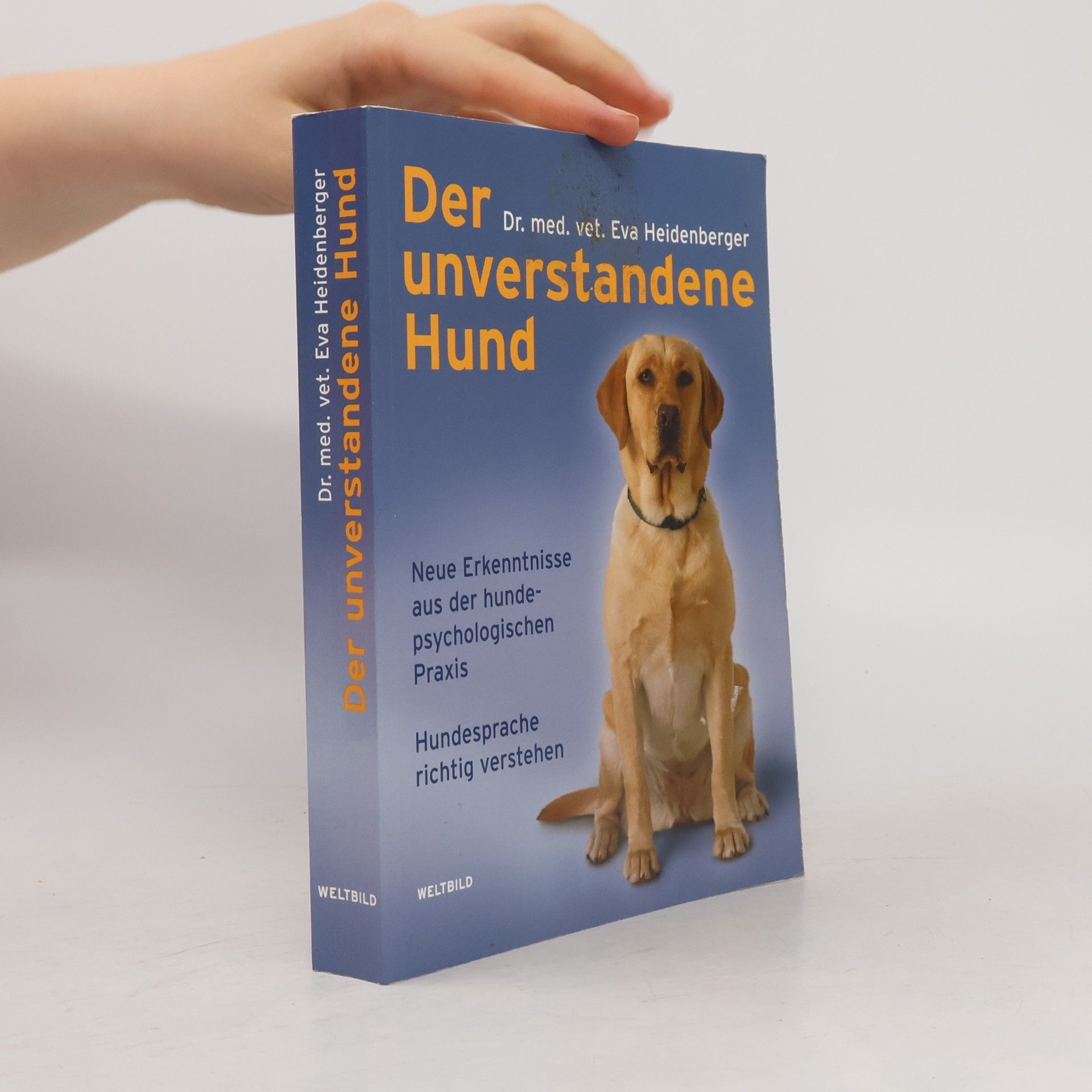 Eva Heidenberger Der unverstandene Hund