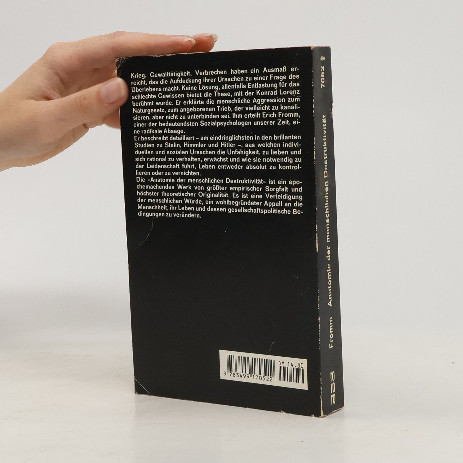 Erich Fromm Anatomie der menschlichen Destruktivität