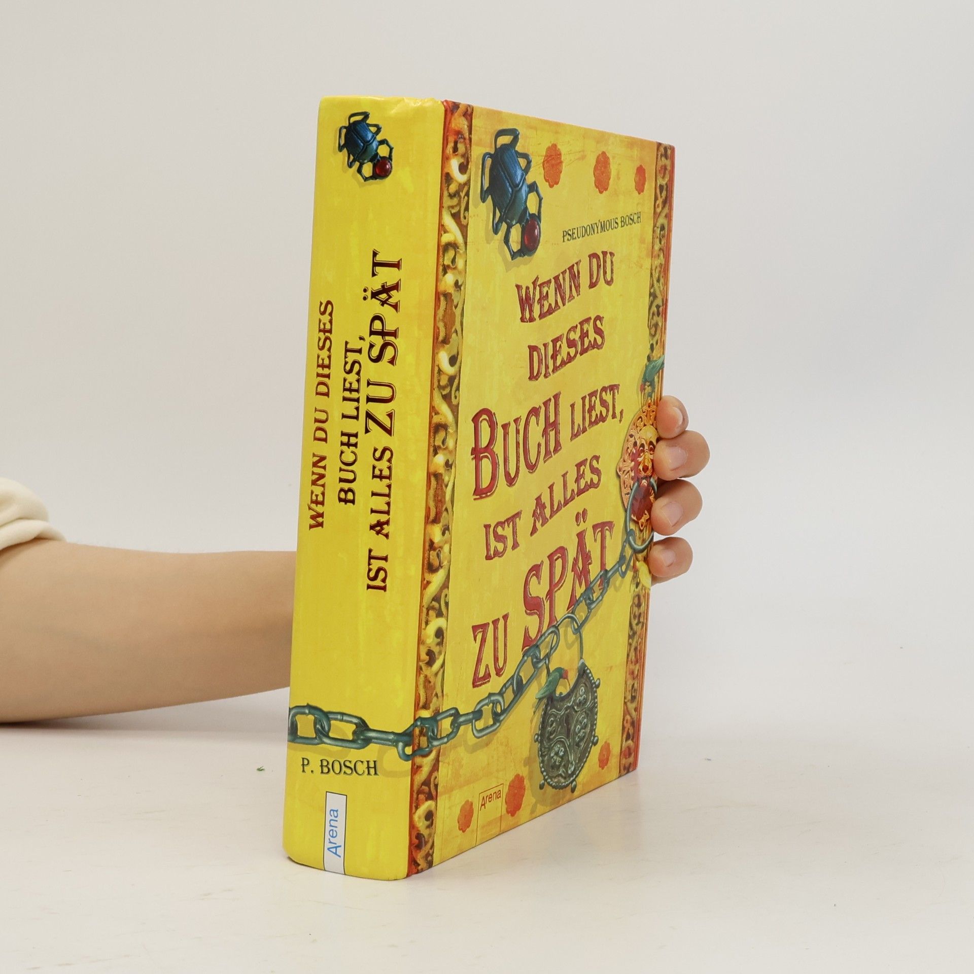 Pseudonymous Bosch Wenn du dieses Buch liest, ist alles zu spät