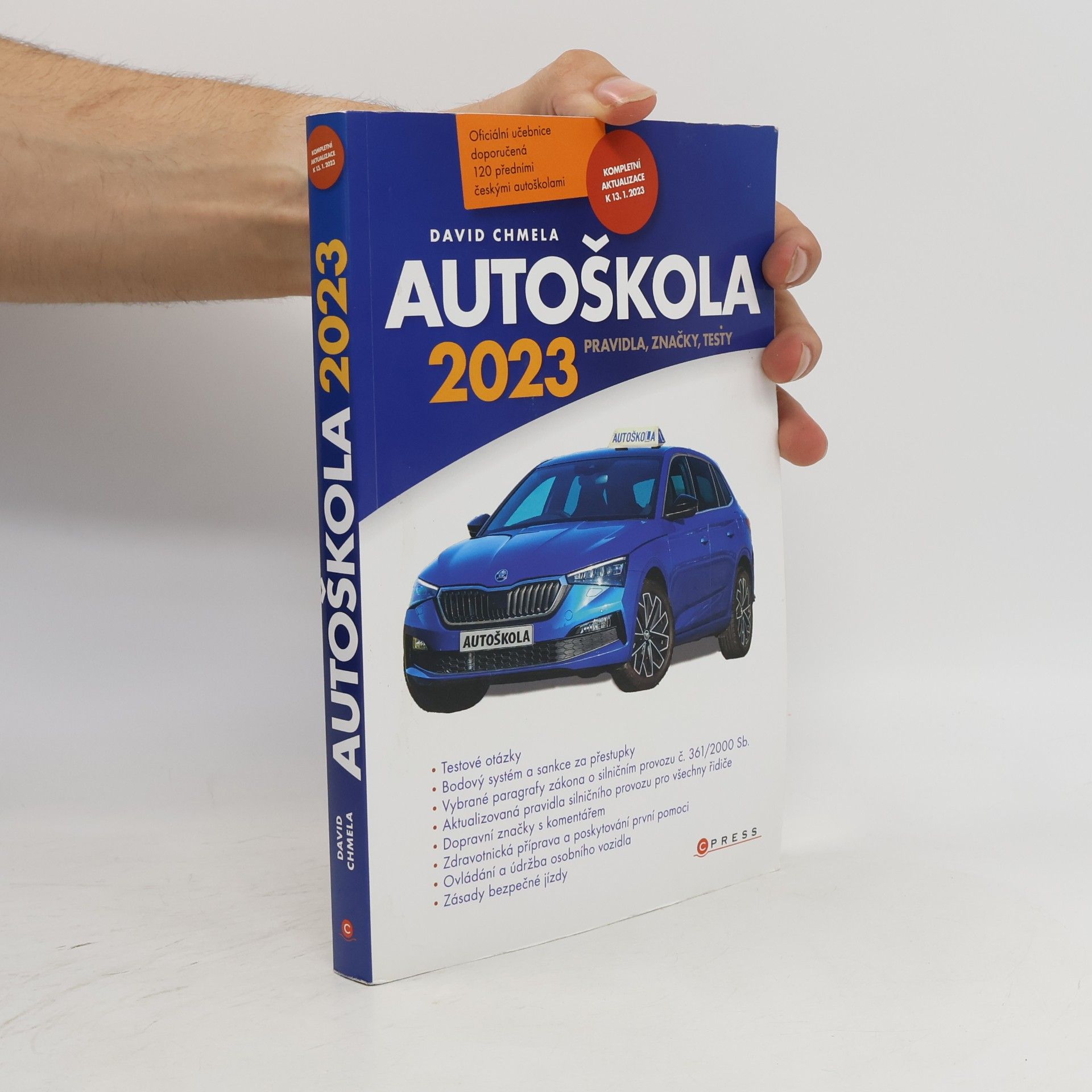 David Chmela Autoškola : pravidla, značky, testy : 2023
