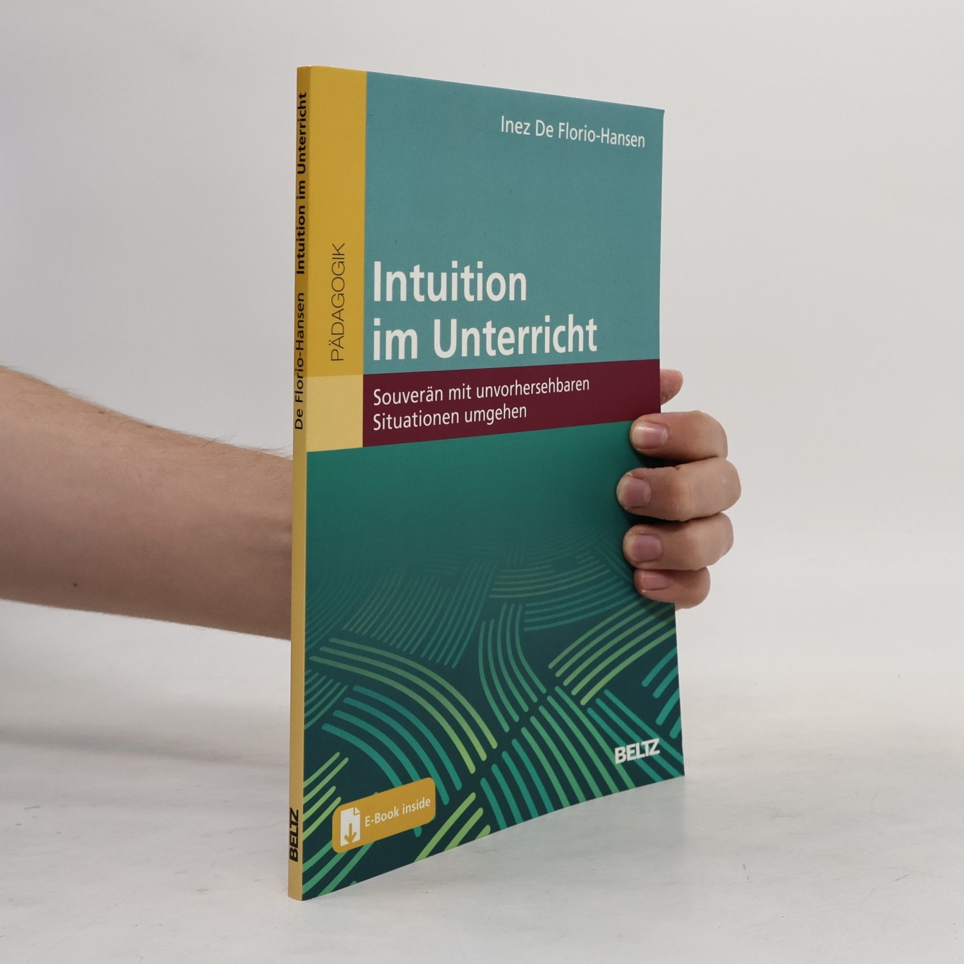 Inez De Florio Hansen Intuition im Unterricht