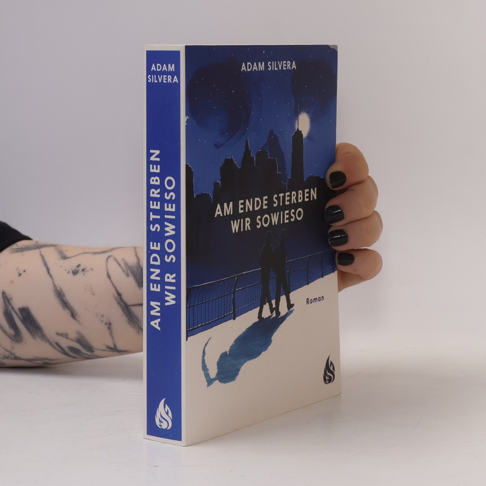 Adam Silvera Am Ende sterben wir sowieso