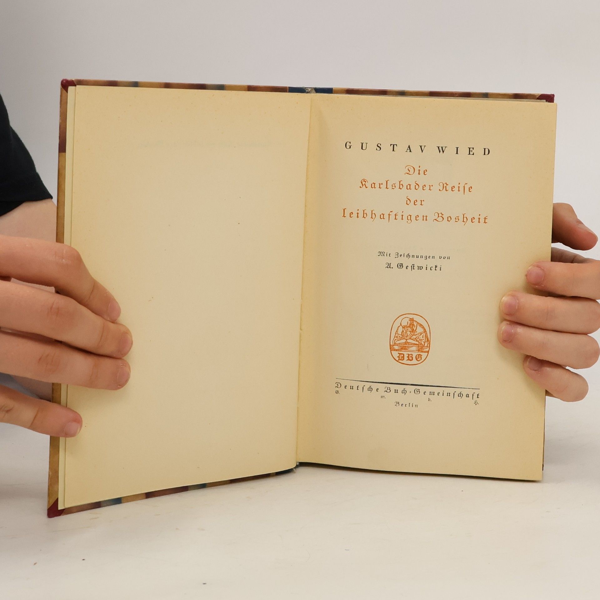 Gustav Wied Die Karlsbader Reise der Leibhaftigen Bosheit