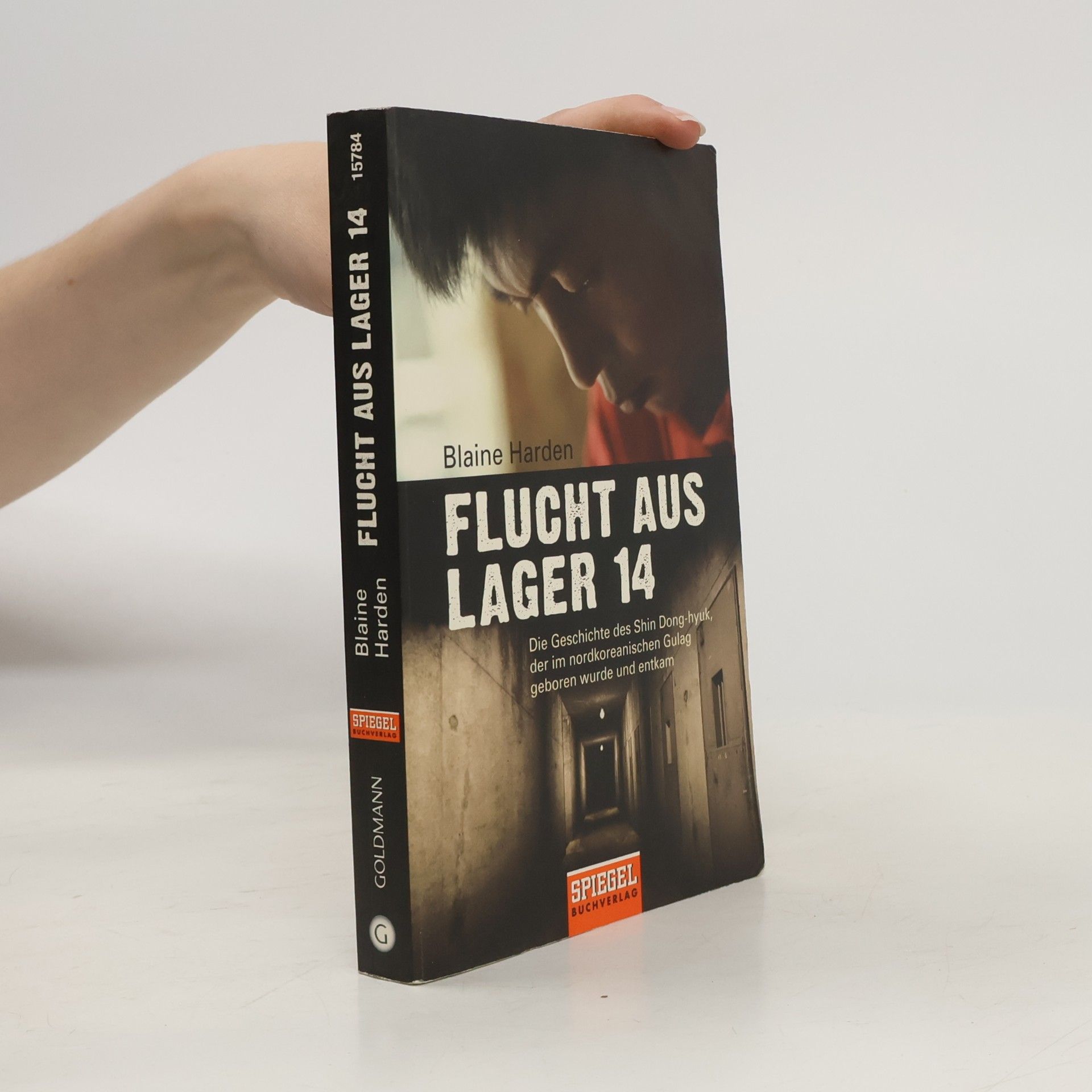 Blaine Harden Flucht aus Lager 14