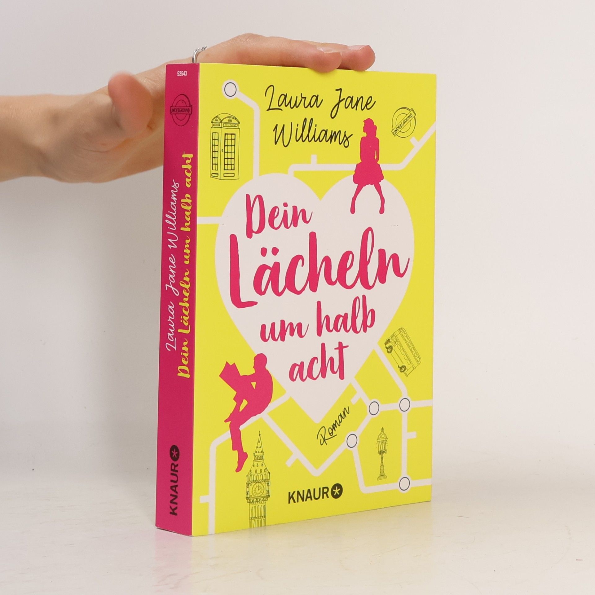 Laura Jane Williams Dein Lächeln um halb acht