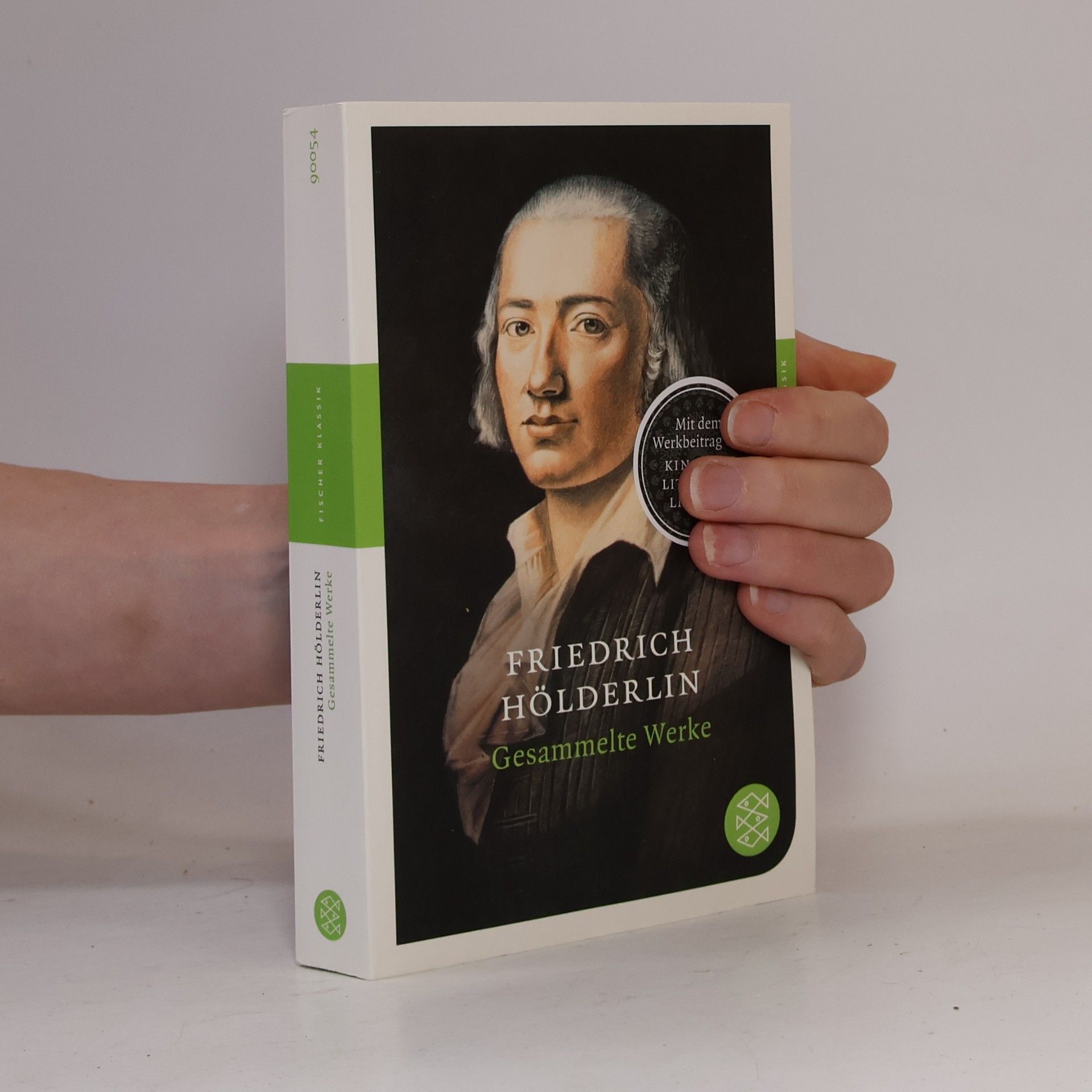 Friedrich Hölderlin Gesammelte Werke. Friedrich Hölderlin