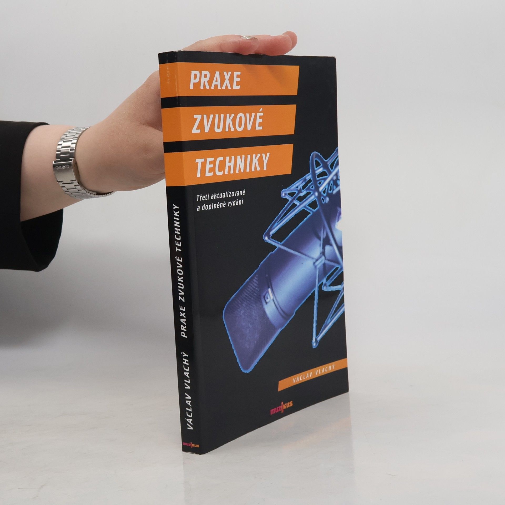 Václav Vlachý Praxe zvukové techniky