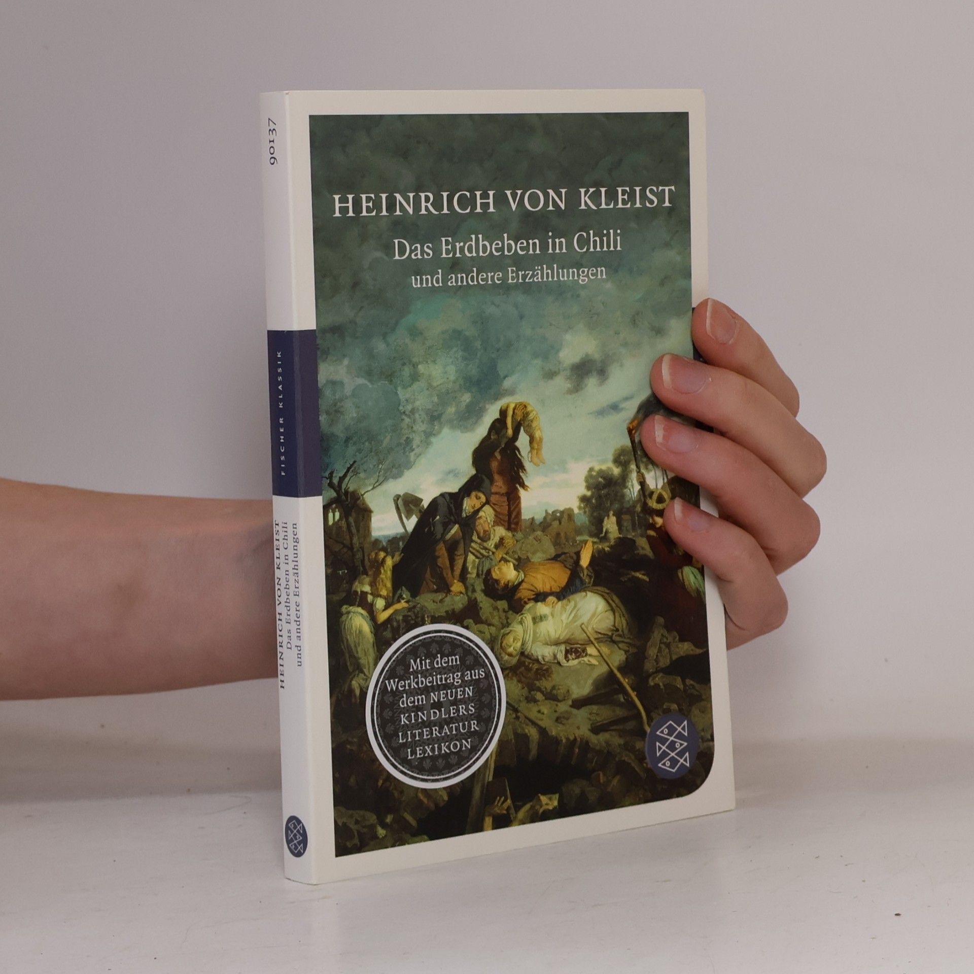 Heinrich von Kleist Das Erdbeben in Chili und andere Erzählungen