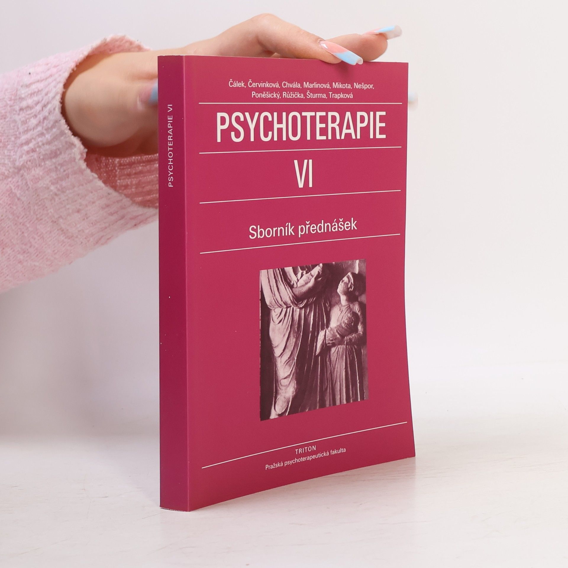Oldřich Čálek Psychoterapie VI. Sborník přednášek