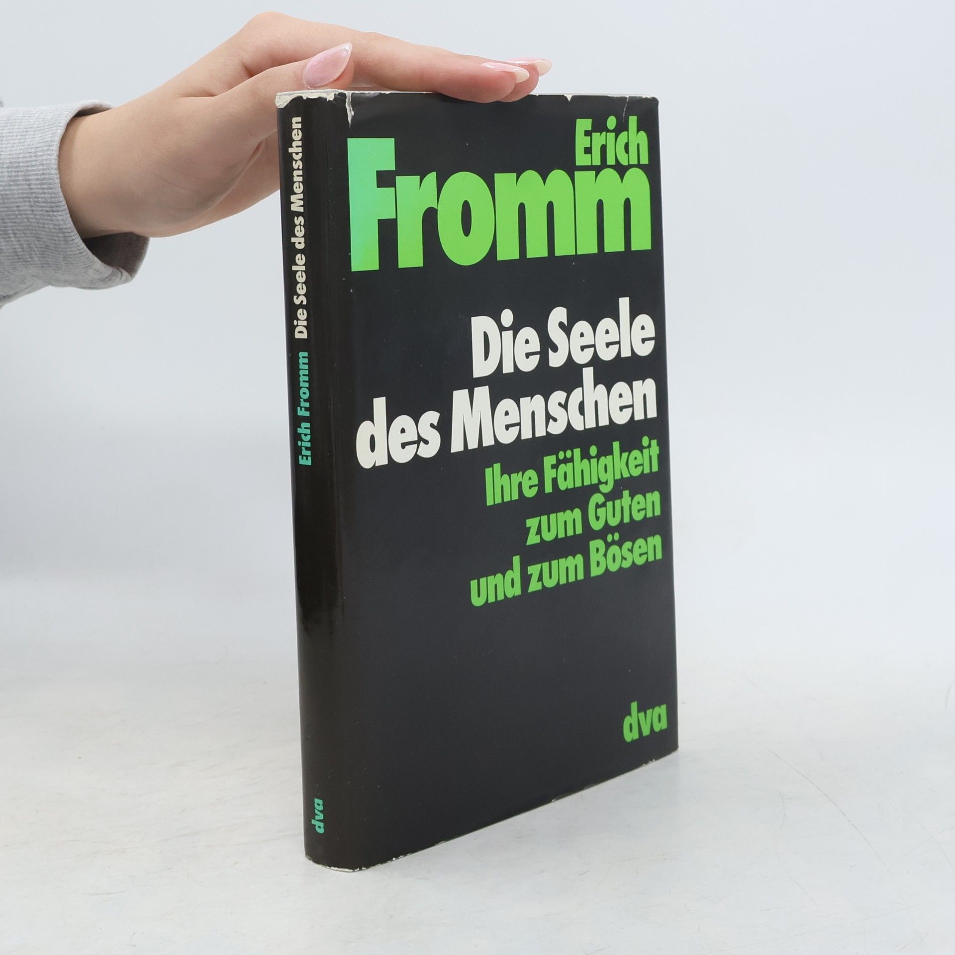 Erich Fromm Die Seele des Menschen