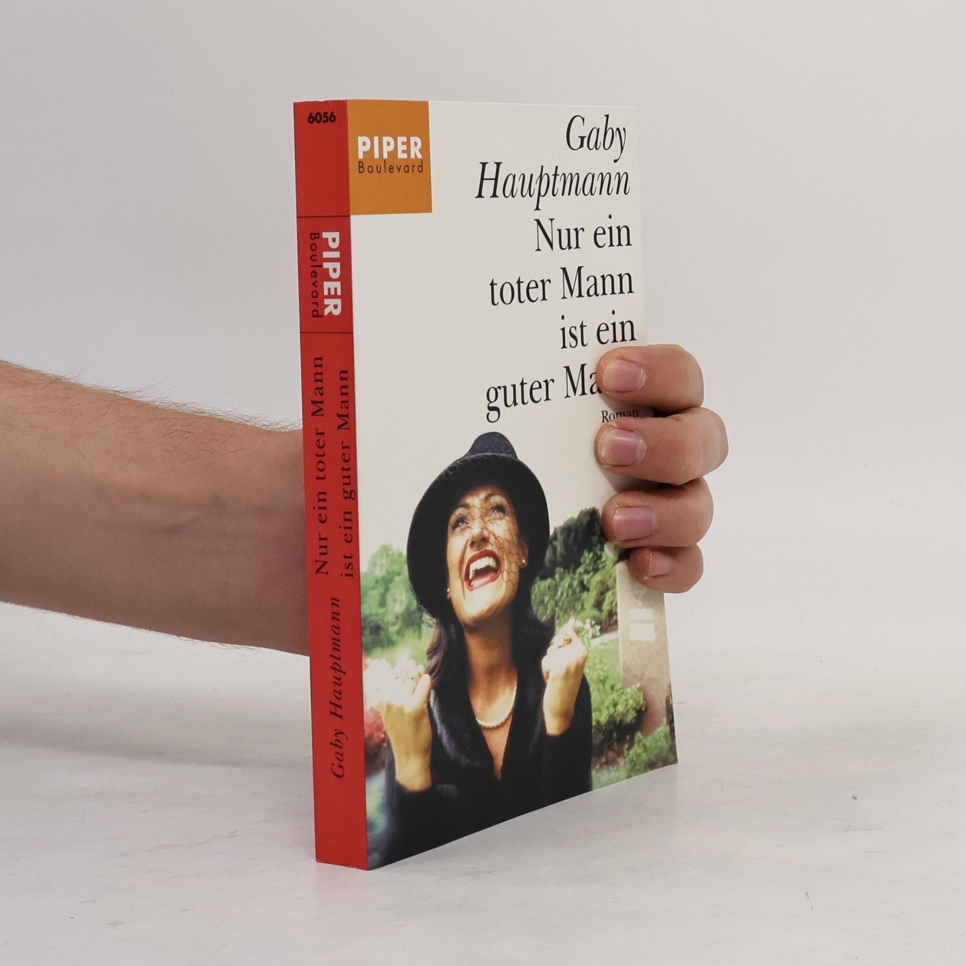 Gaby Hauptmann Nur ein toter Mann ist ein guter Mann
