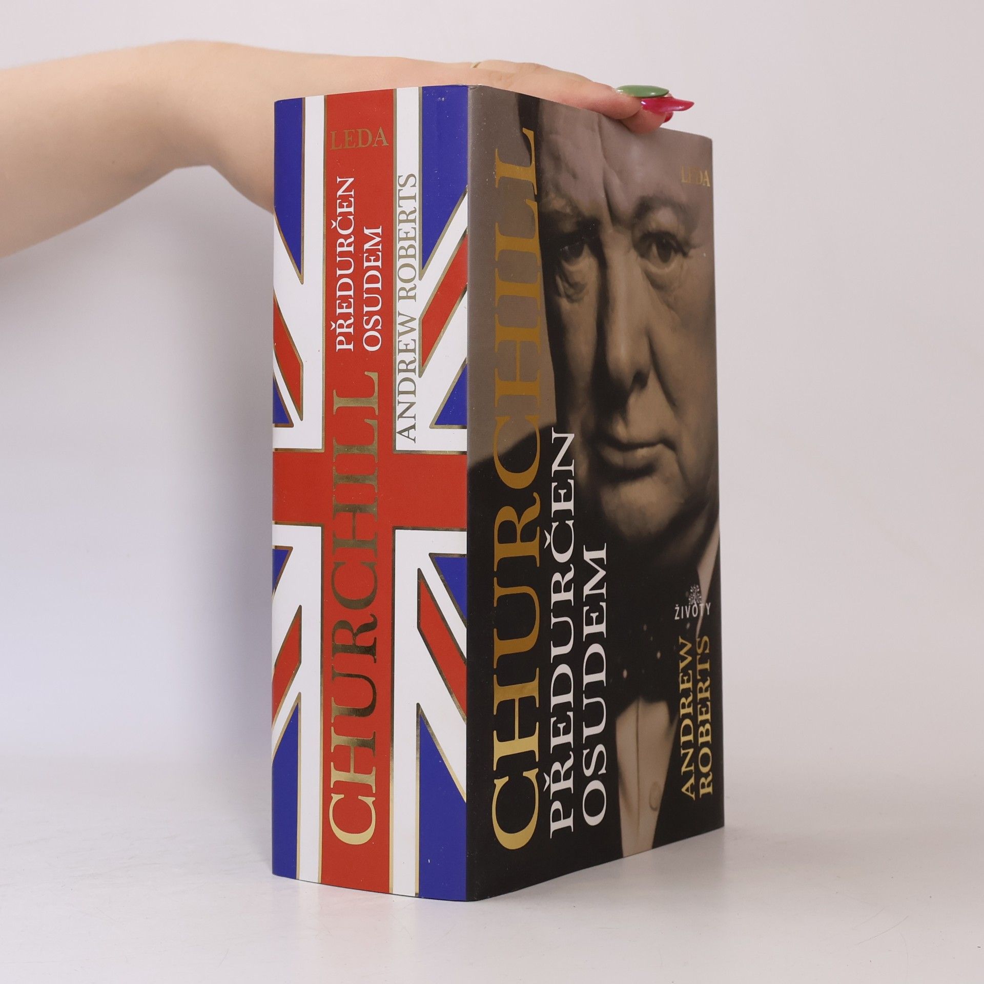 Andrew Roberts Churchill. Předurčen osudem