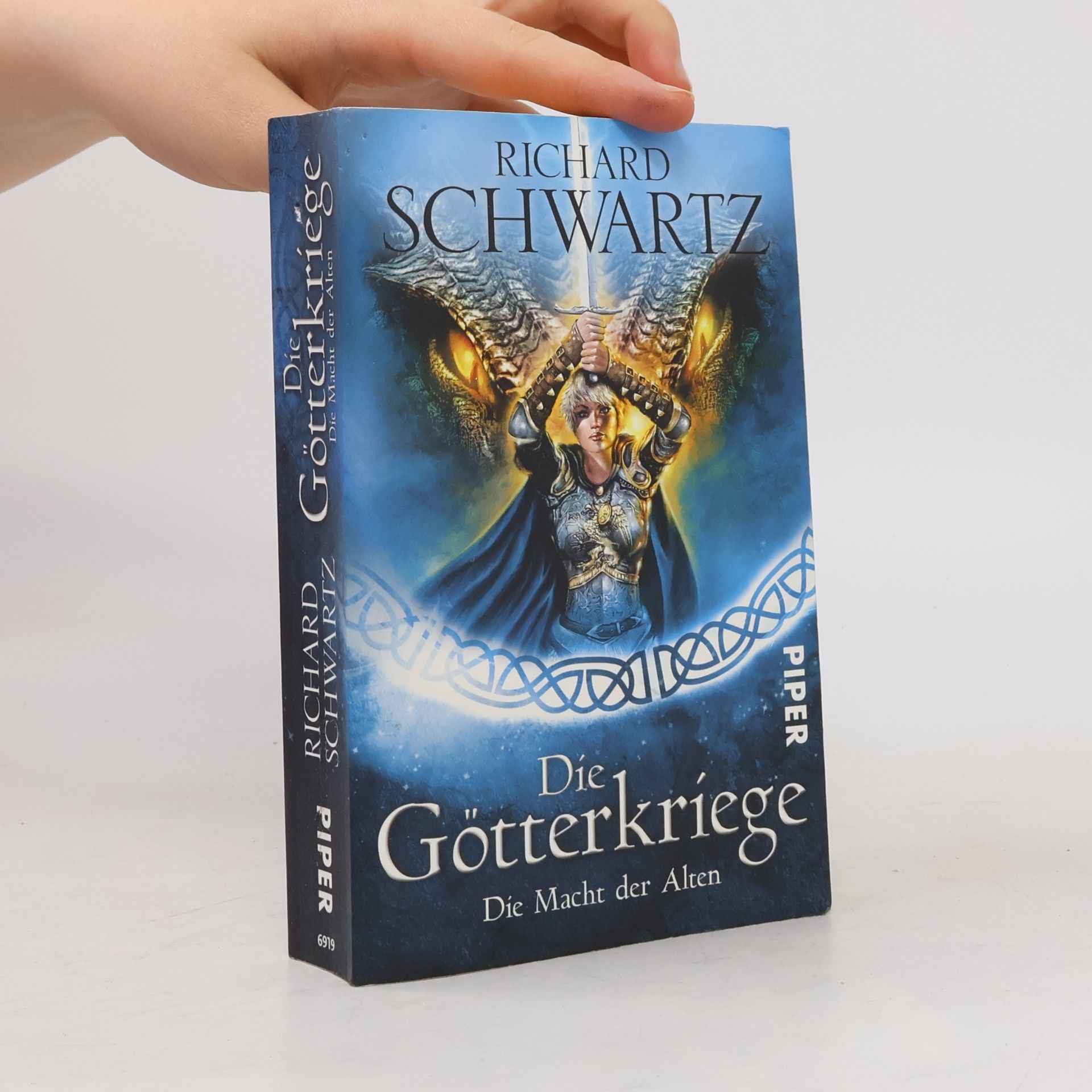 Richard Schwartz Die Götterkriege - Die Macht der Alten