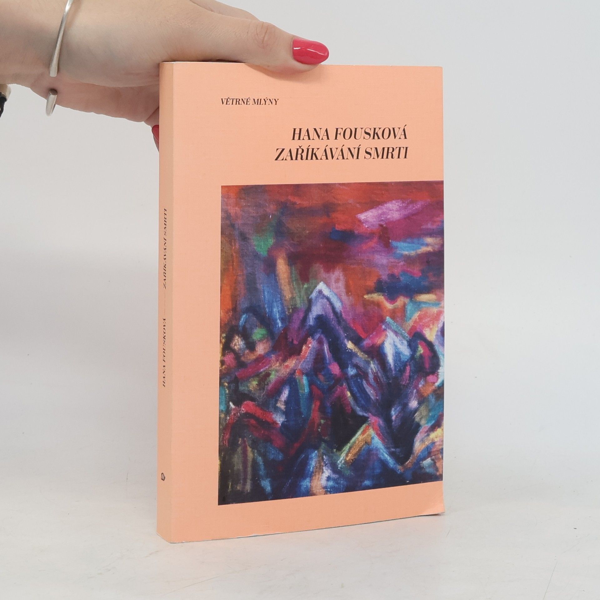 Hana Fousková Zaříkávání smrti