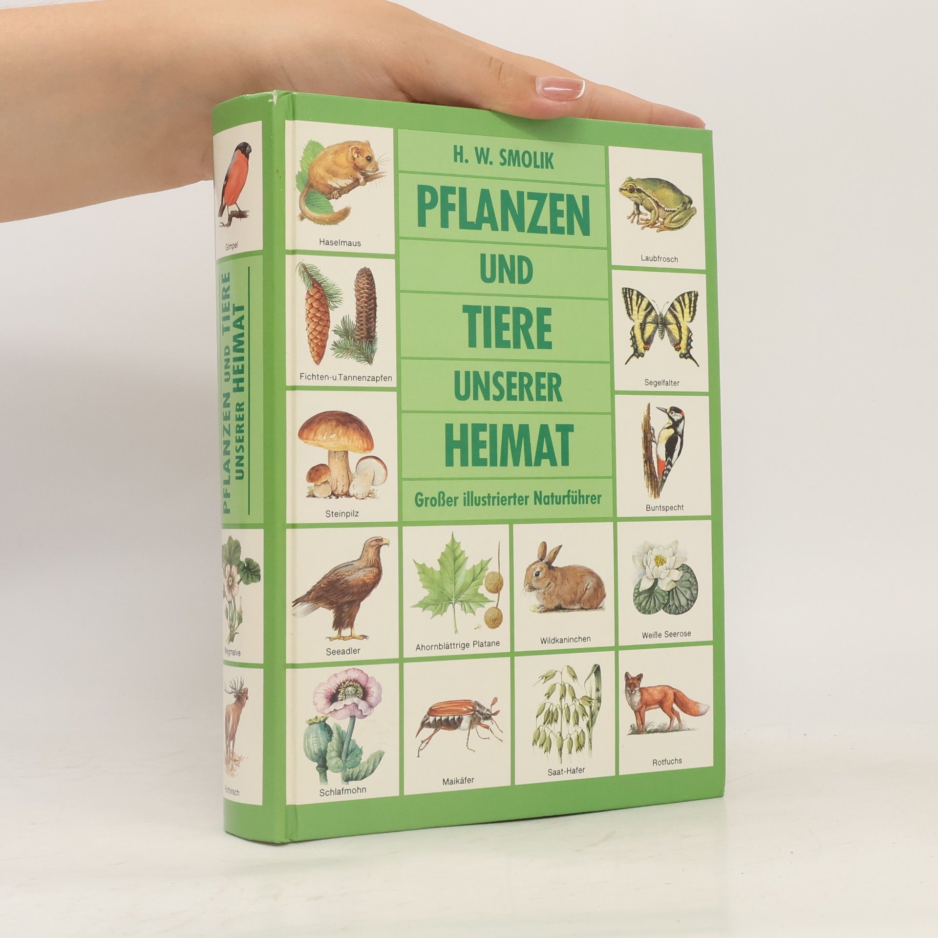 H. W. Smolik Pflanzen und Tiere in Deutschland