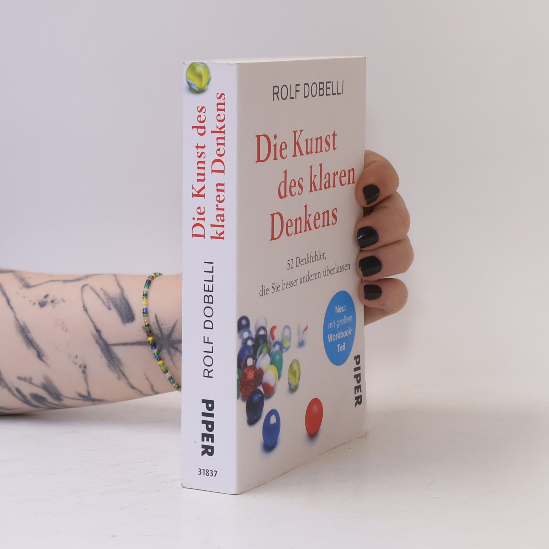 Rolf Dobelli Die Kunst des klaren Denkens