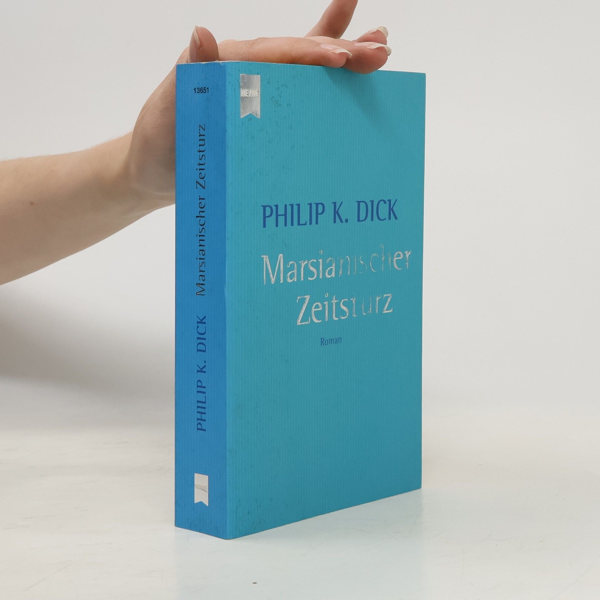 Philip K. Dick Marsianischer Zeitsturz