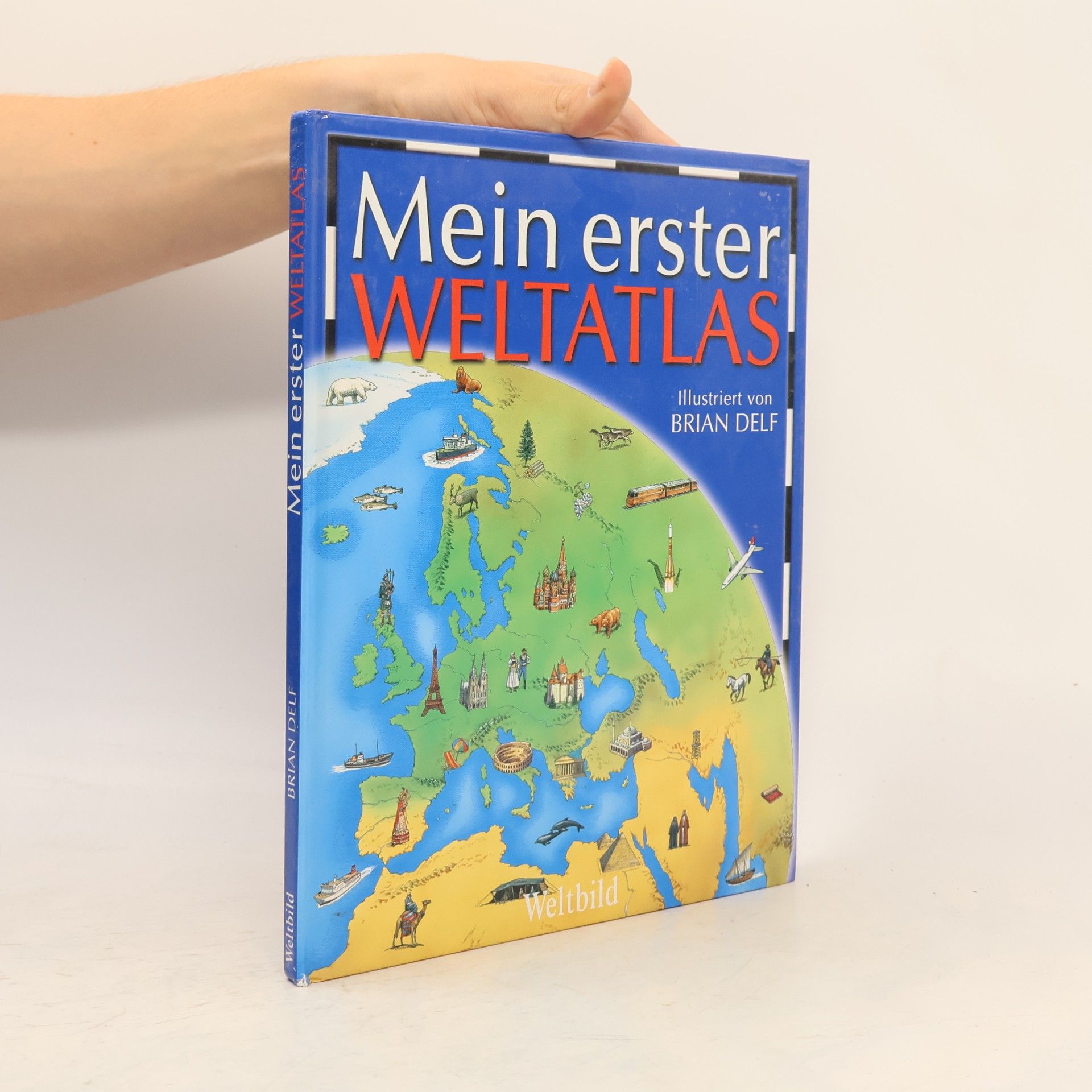 Brian Delf Mein erster Weltatlas