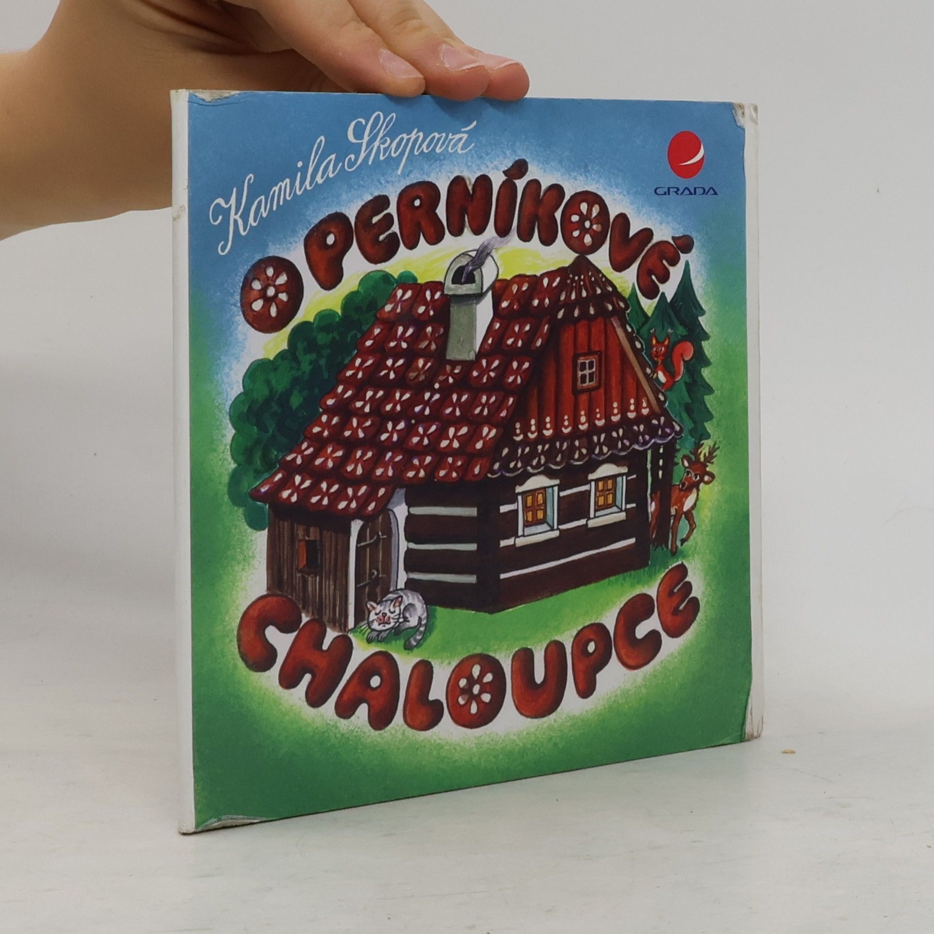 Kamila Skopová O perníkové chaloupce