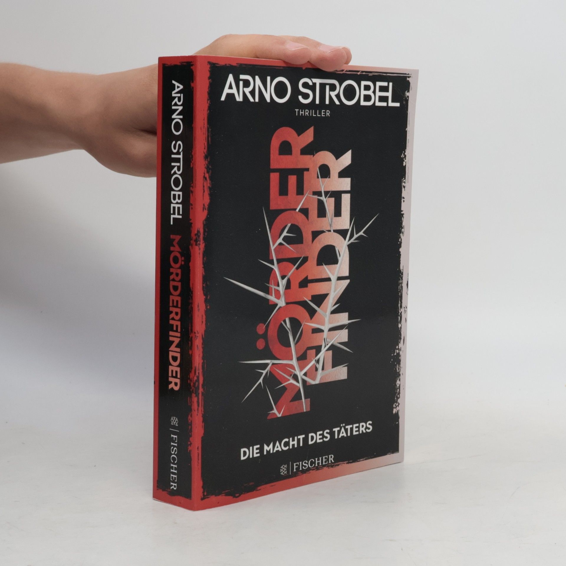Arno Strobel Mörderfinder - Die Macht des Täters