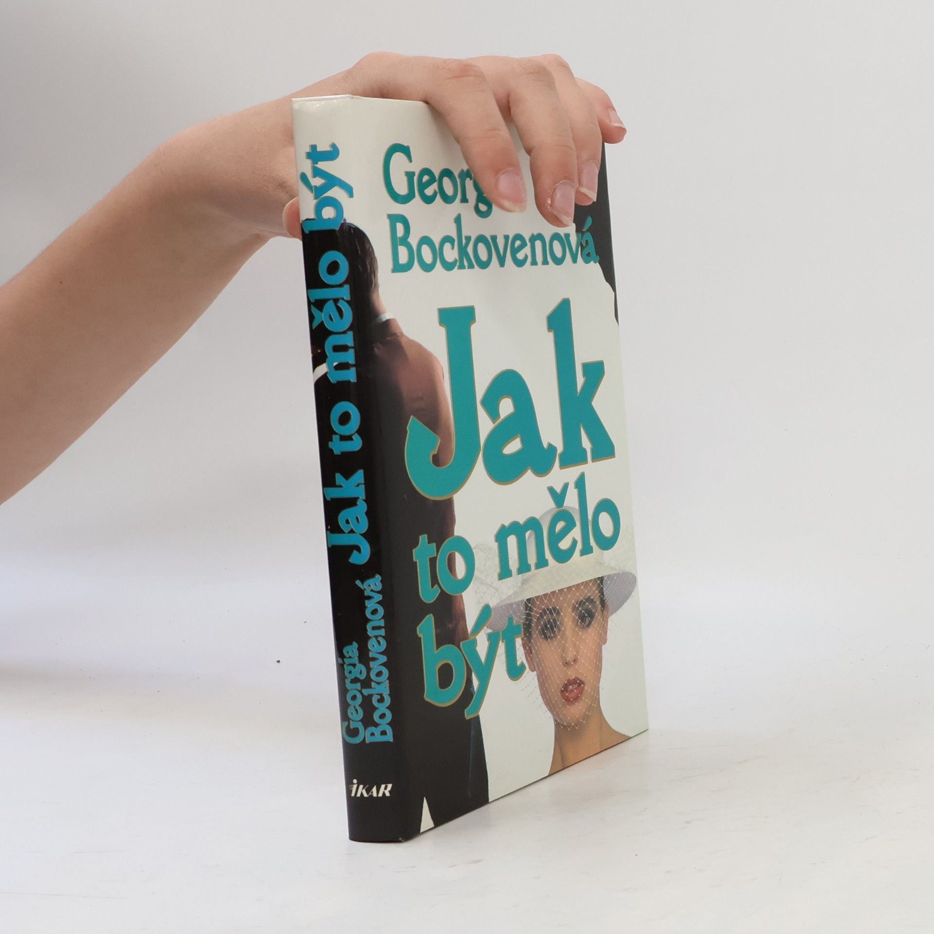 Georgia Bockoven Jak to mělo být