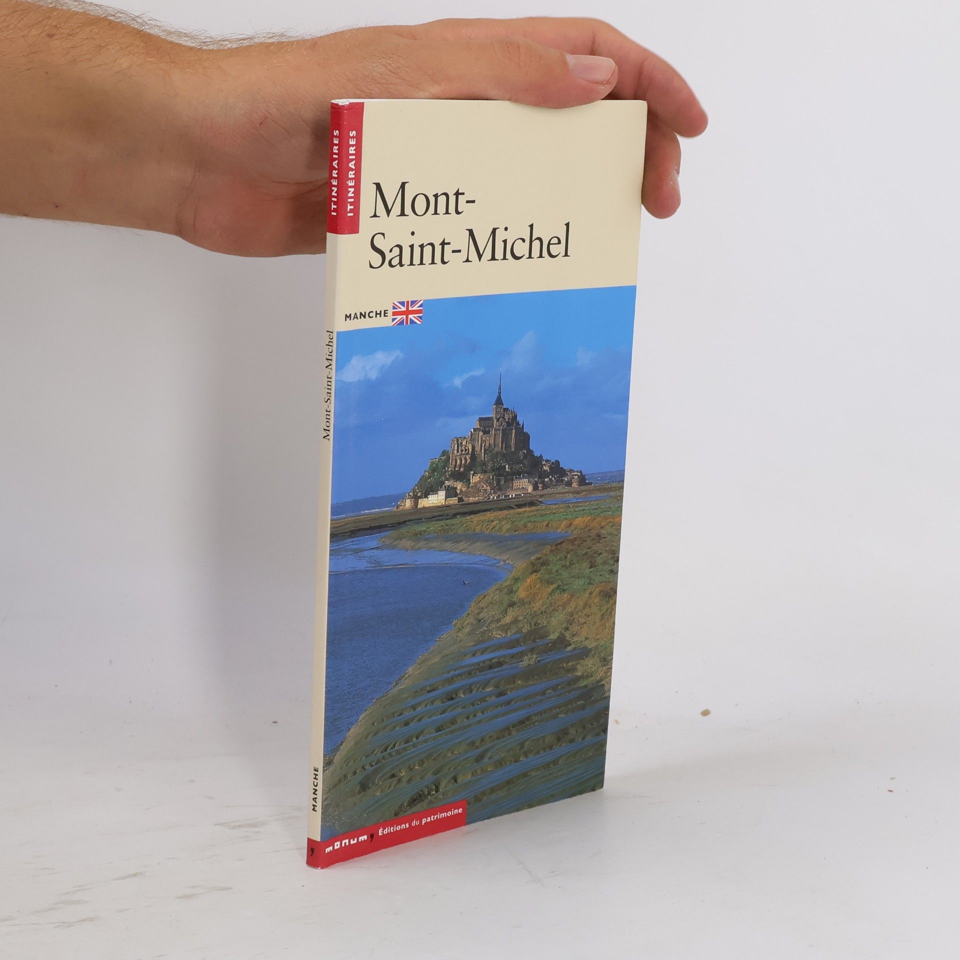 Itinéraires du Patrimoine: Mont-Saint-Michel (le) Ed. Anglaise
