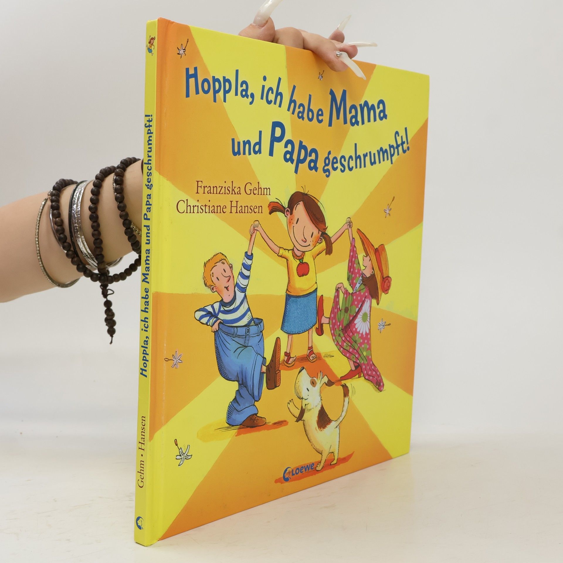 Franziska Gehm Hoppla, ich habe Mama und Papa geschrumpft!