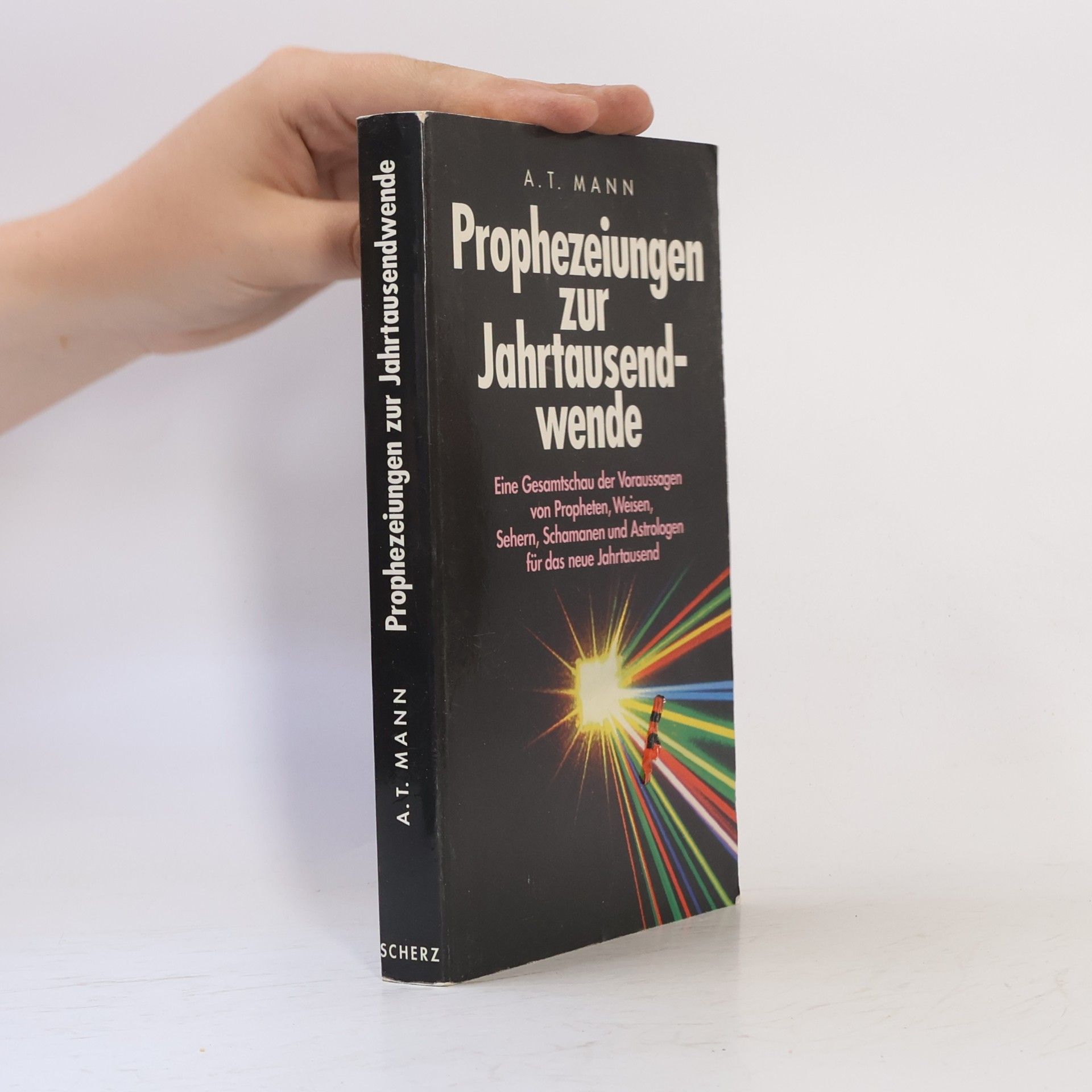 A. T. Mann Prophezeiungen zur Jahrtausendwende