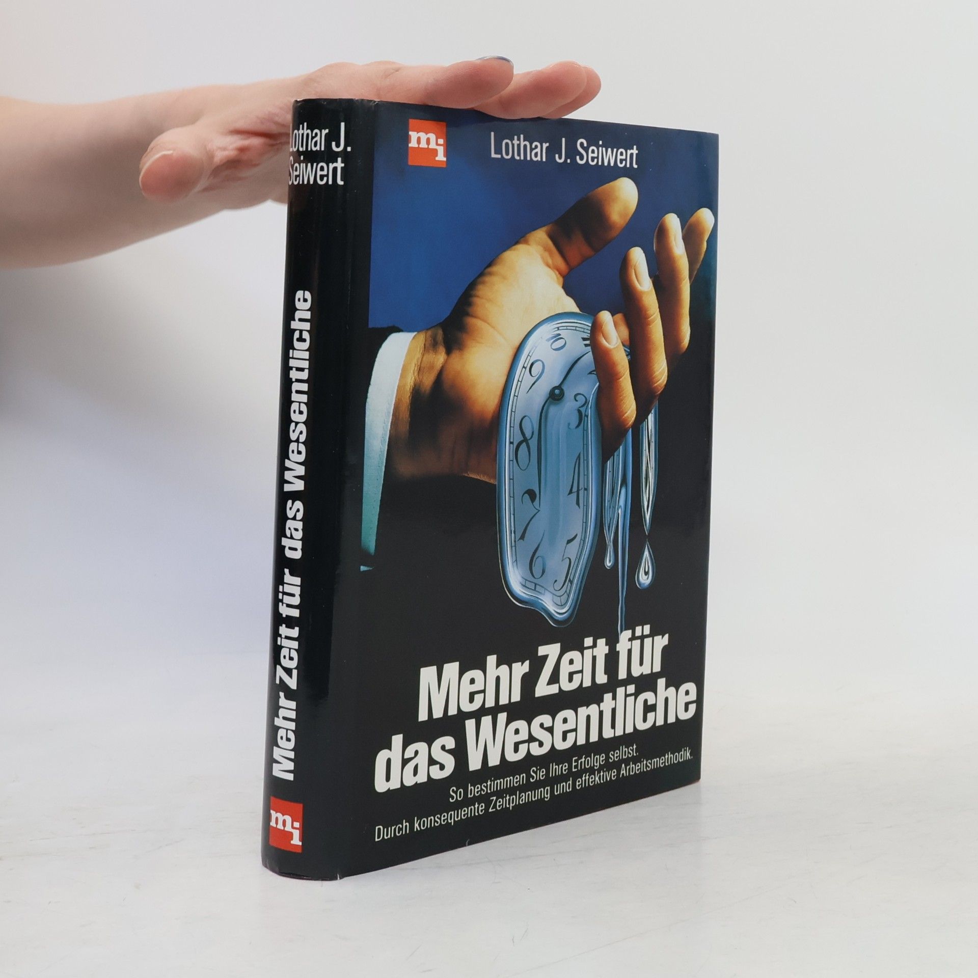 Lothar Seiwert Mehr Zeit für das Wesentliche
