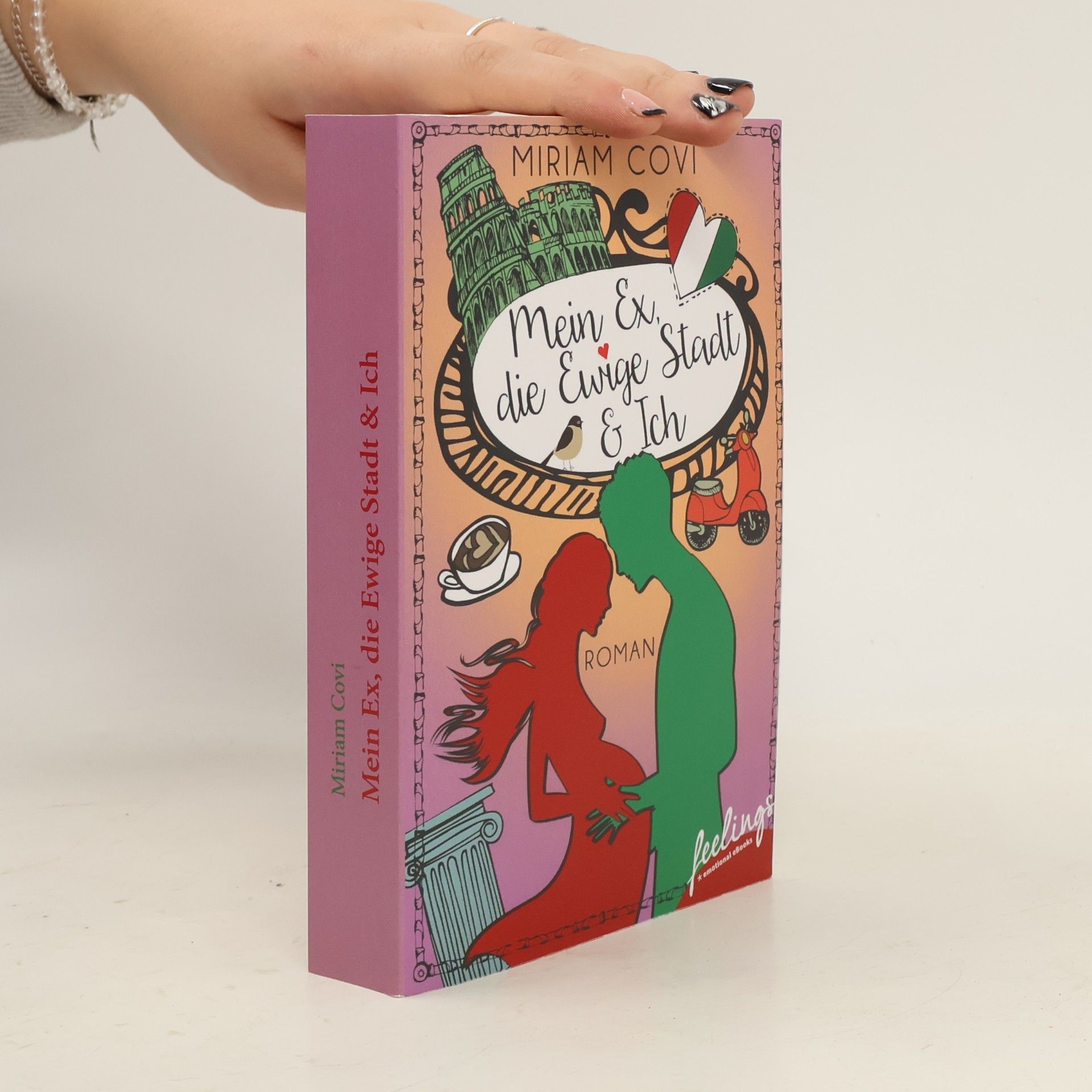 Miriam Covi Mein Ex, die Ewige Stadt & Ich
