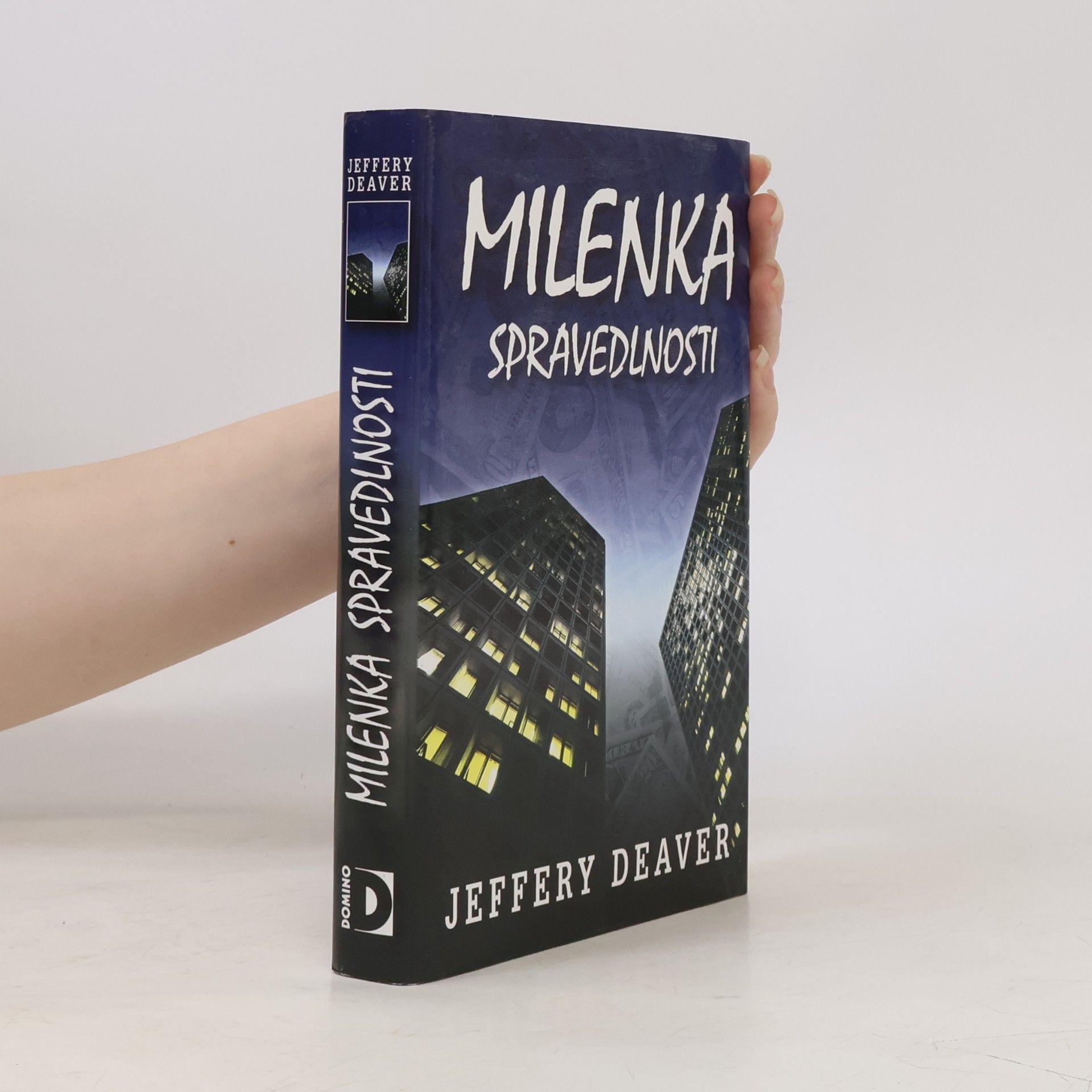 Jeffery Deaver Milenka spravedlnosti