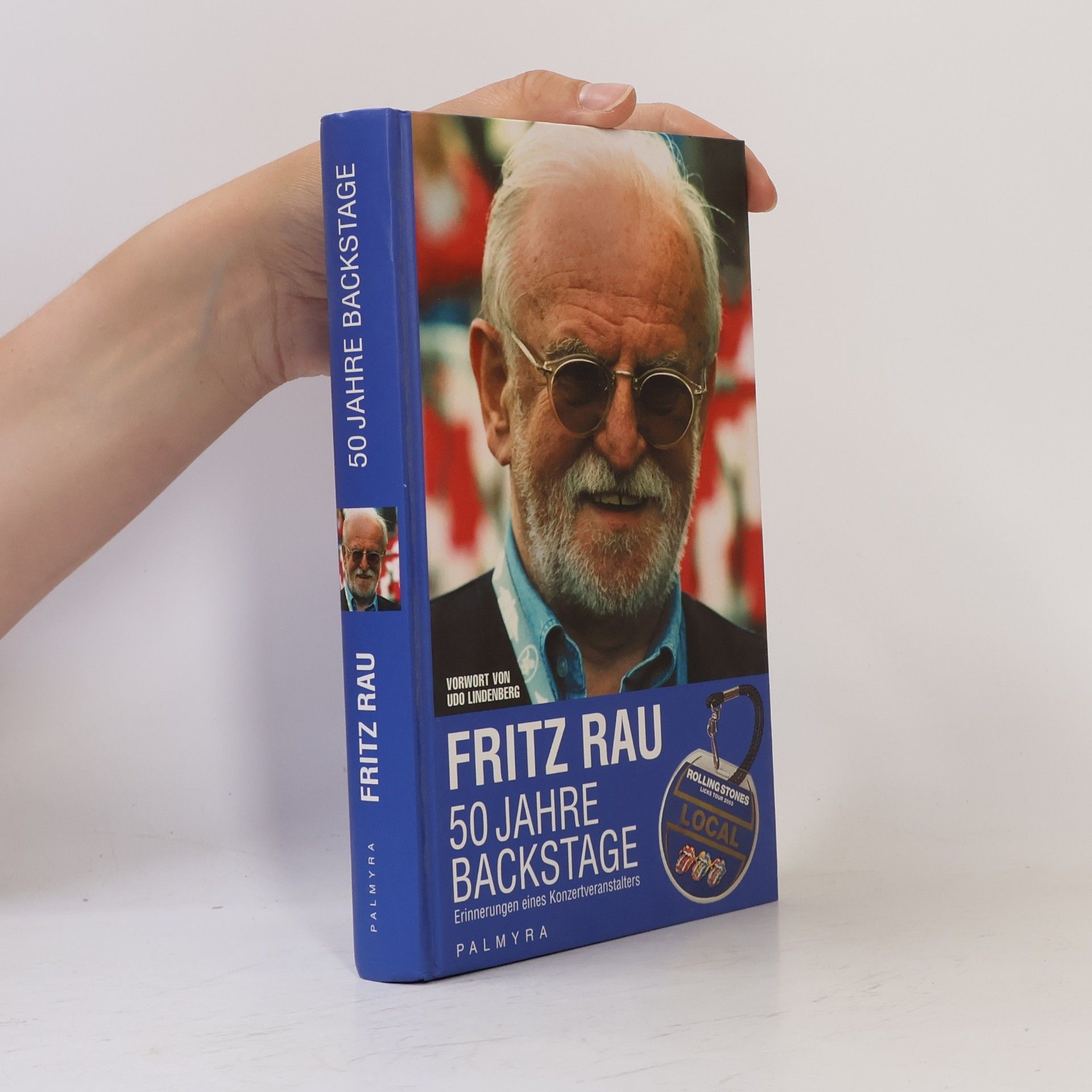 Fritz Rau 50 Jahre Backstage: Erinnerungen eines Konzertveranstalters