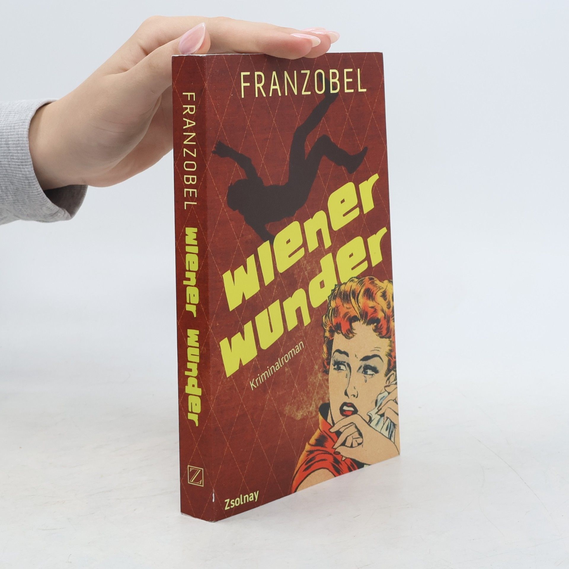 Franzobel Wiener Wunder