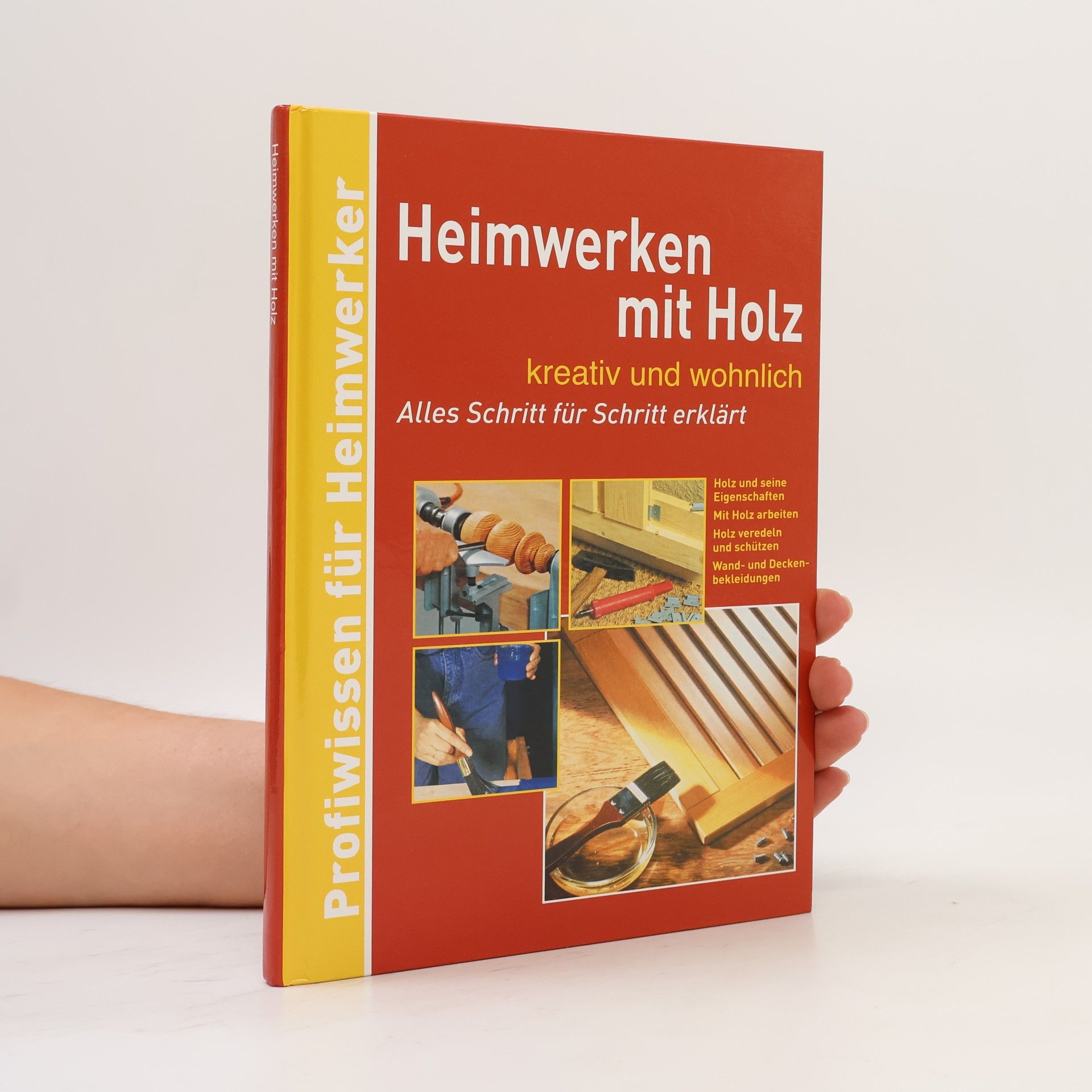 A. Breuer Heimwerken mit Holz