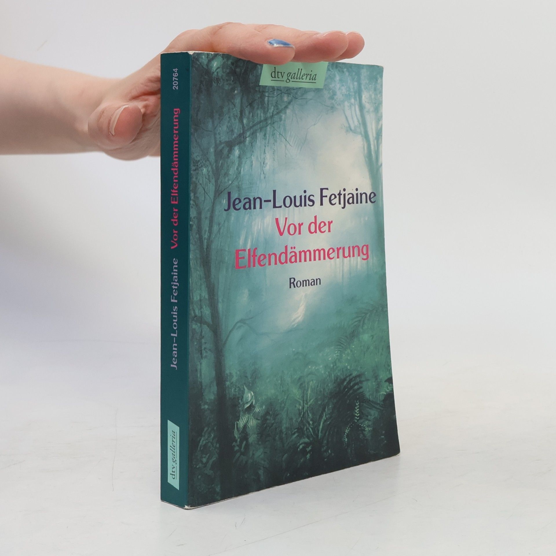 Jean-Louis Fetjaine Vor der Elfendämmerung