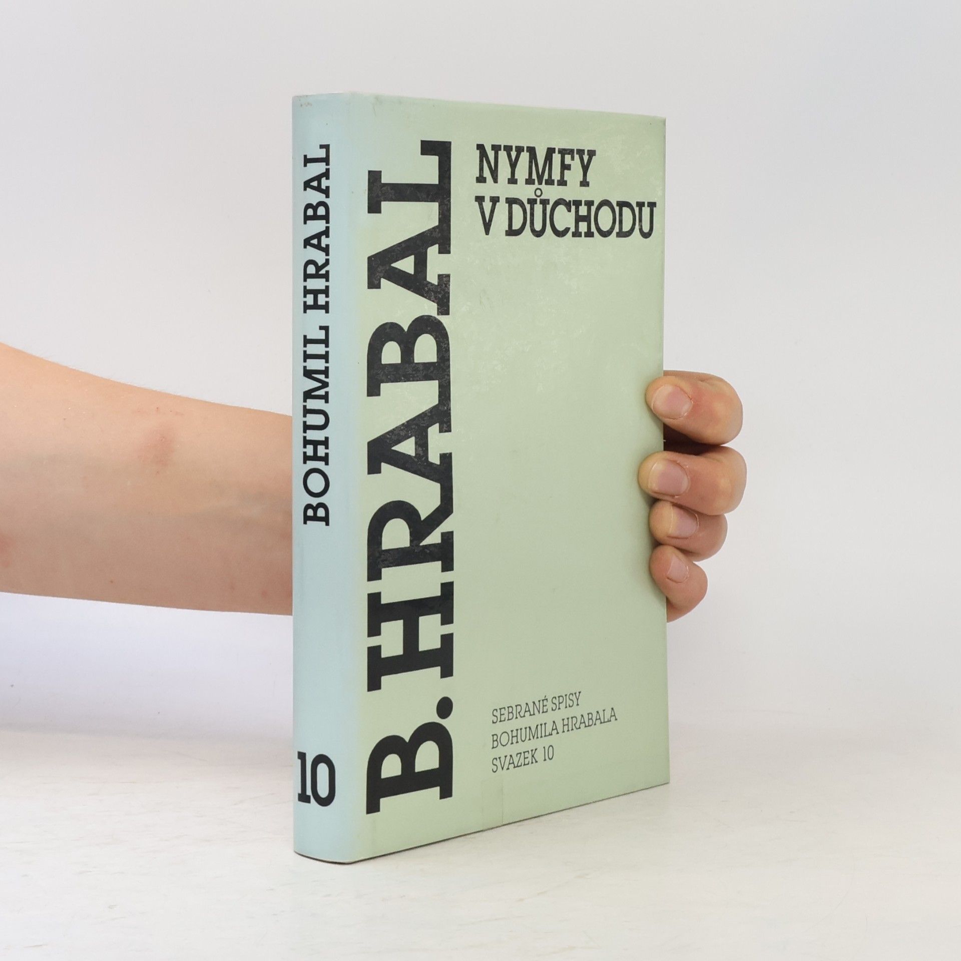 Bohumil Hrabal Nymfy v důchodu