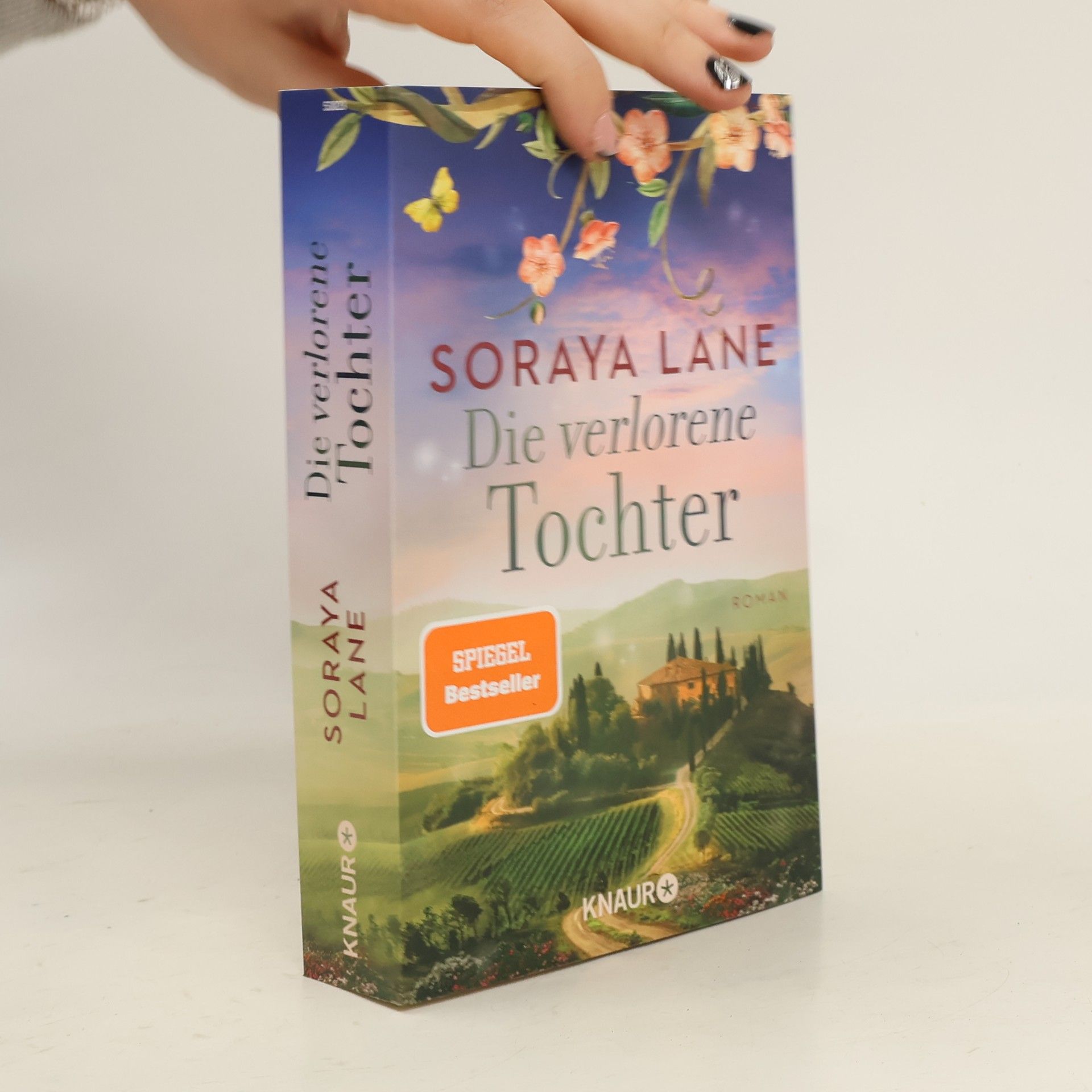 Soraya M. Lane Die verlorene Tochter