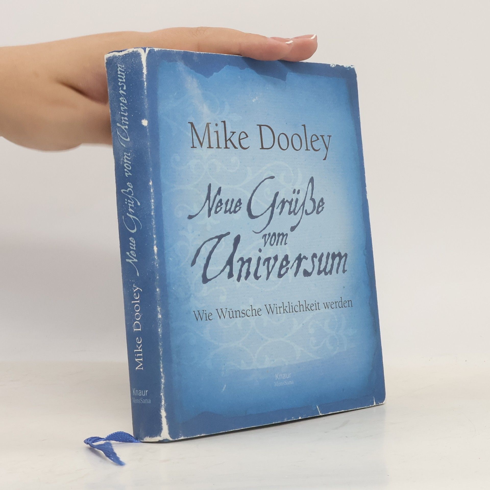 Mike Dooley Neue Grüße vom Universum
