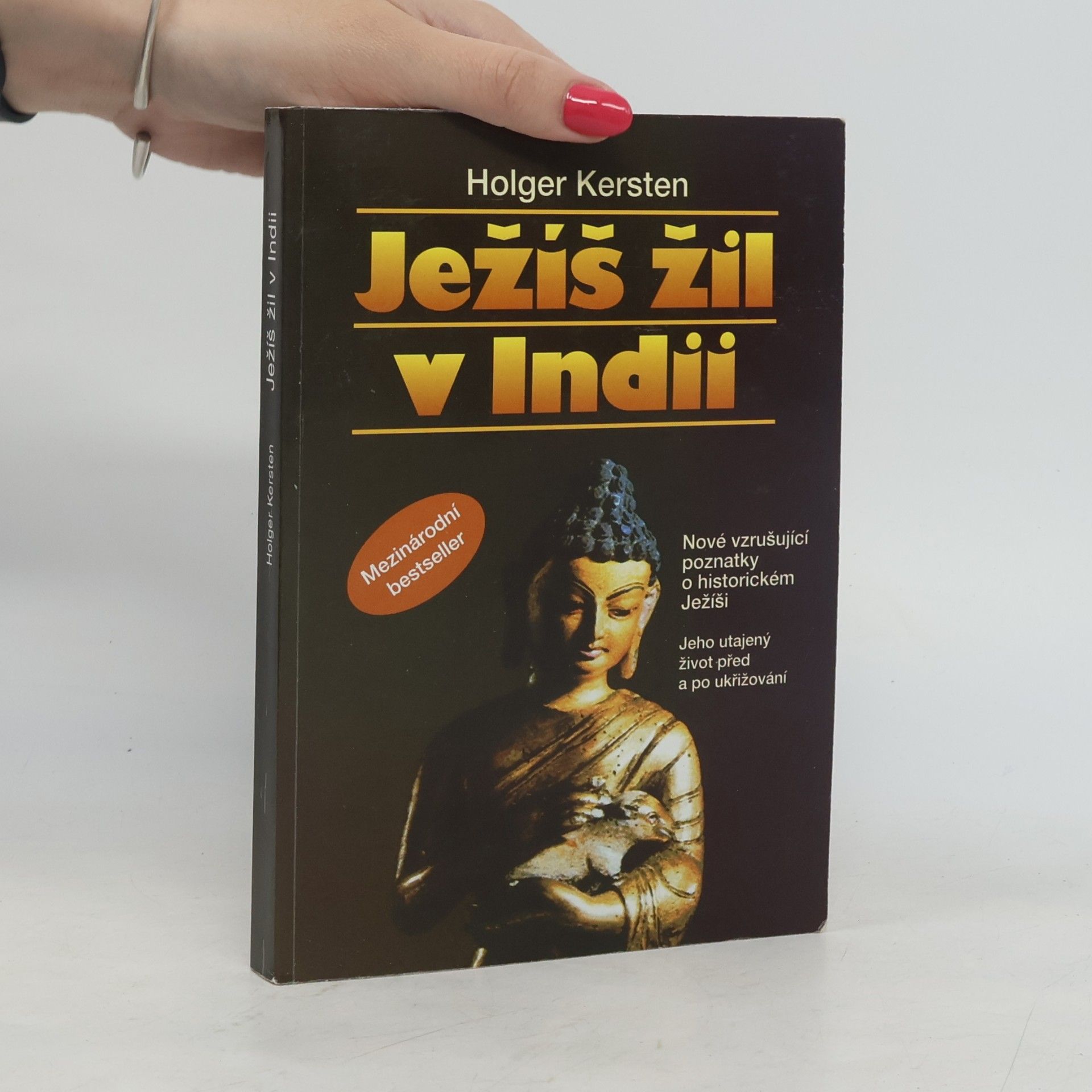 Holger Kersten Ježíš žil v Indii