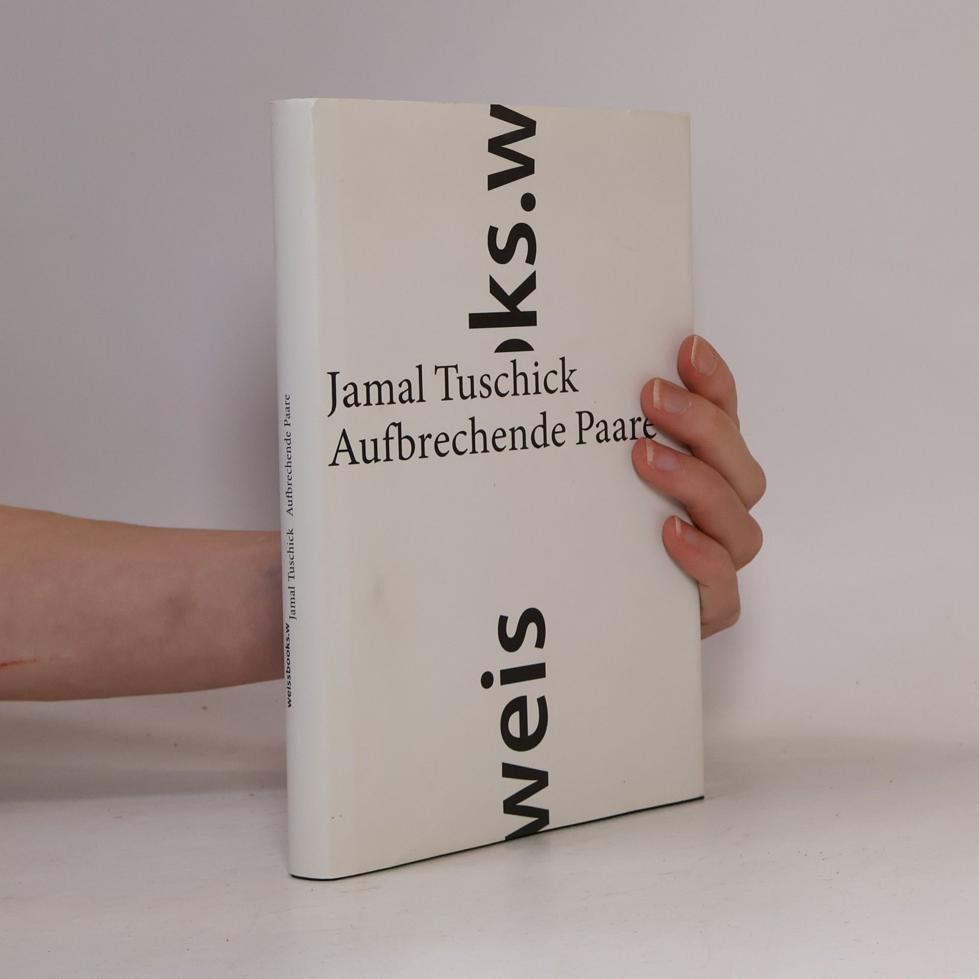 Jamal Tuschick Aufbrechende Paare