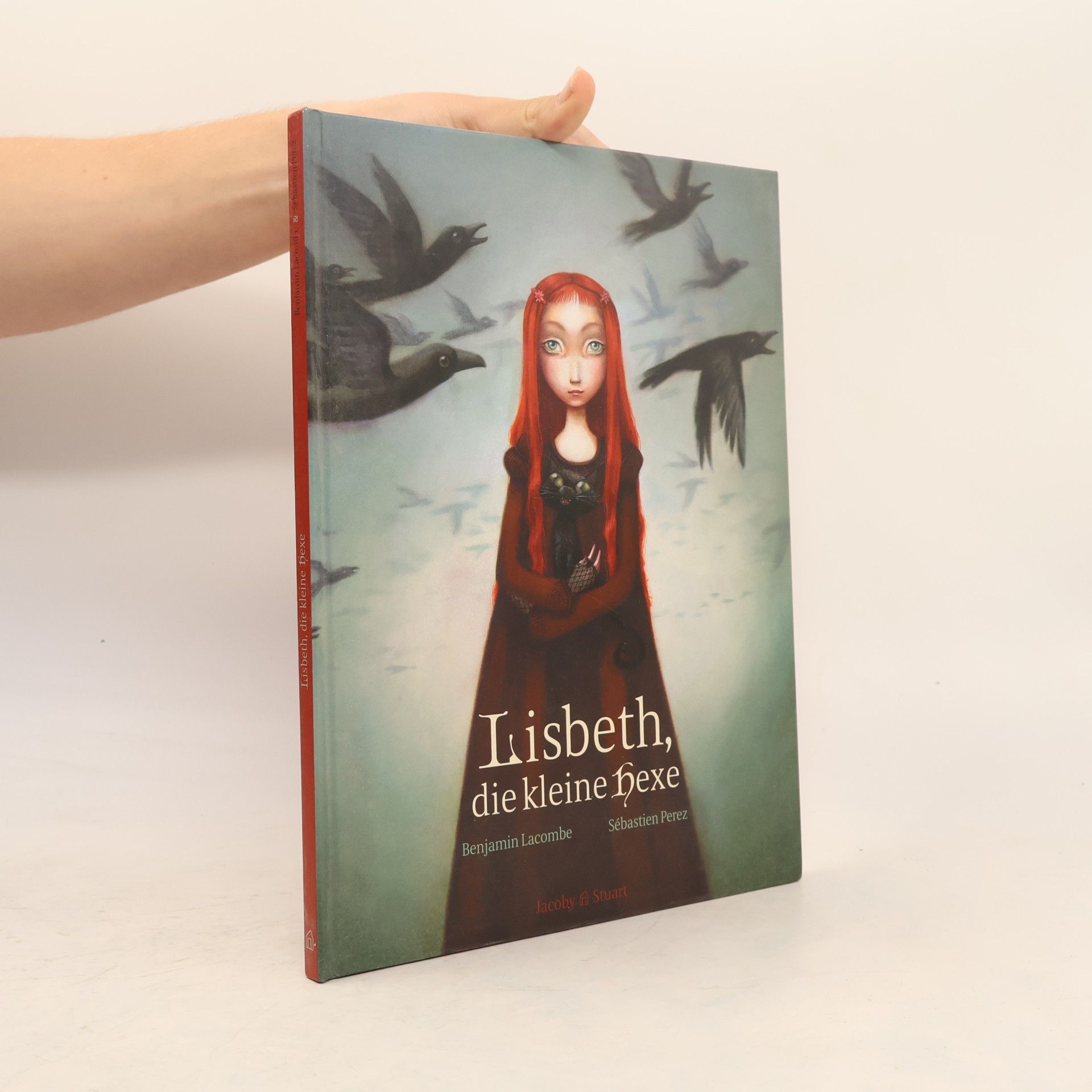 Benjamin Lacombe Lisbeth, die kleine Hexe