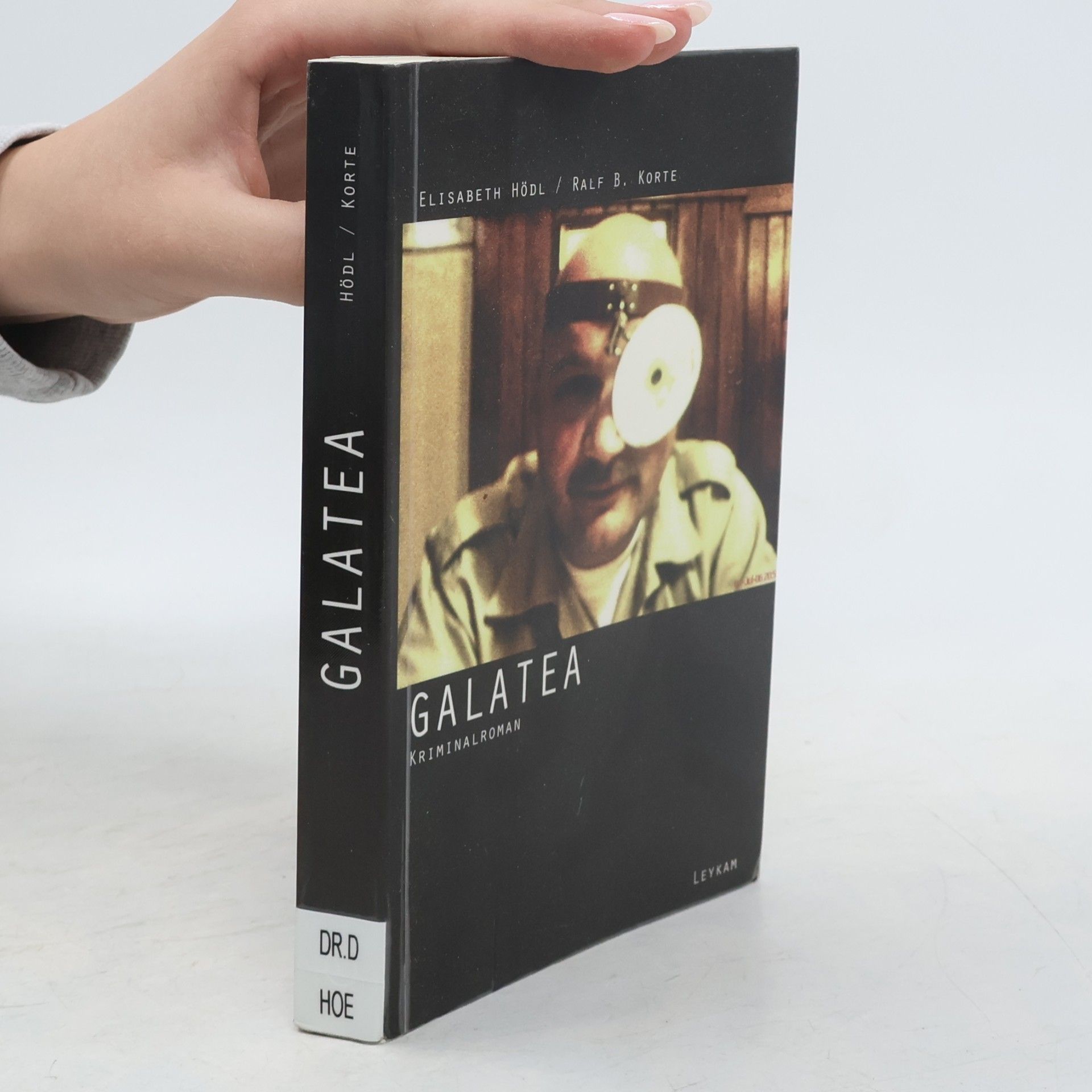 Elisabeth Hödl Galatea: Kriminalroman