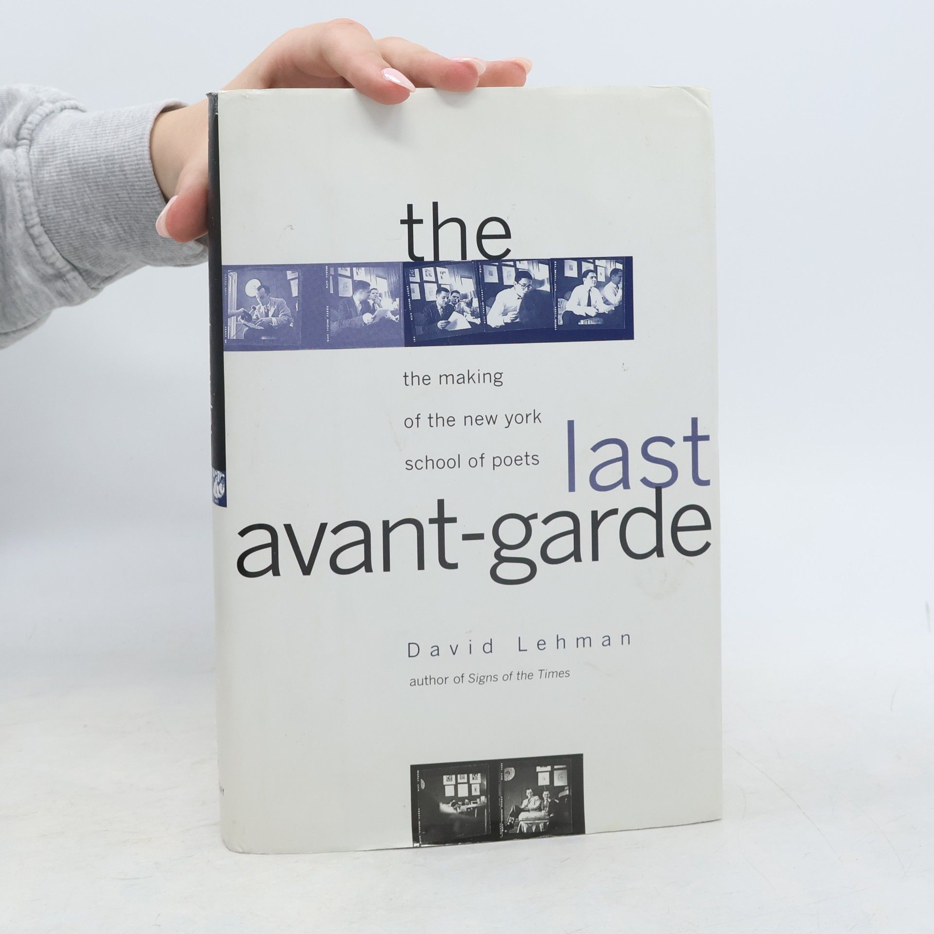 David Lehman The Last Avant-Garde