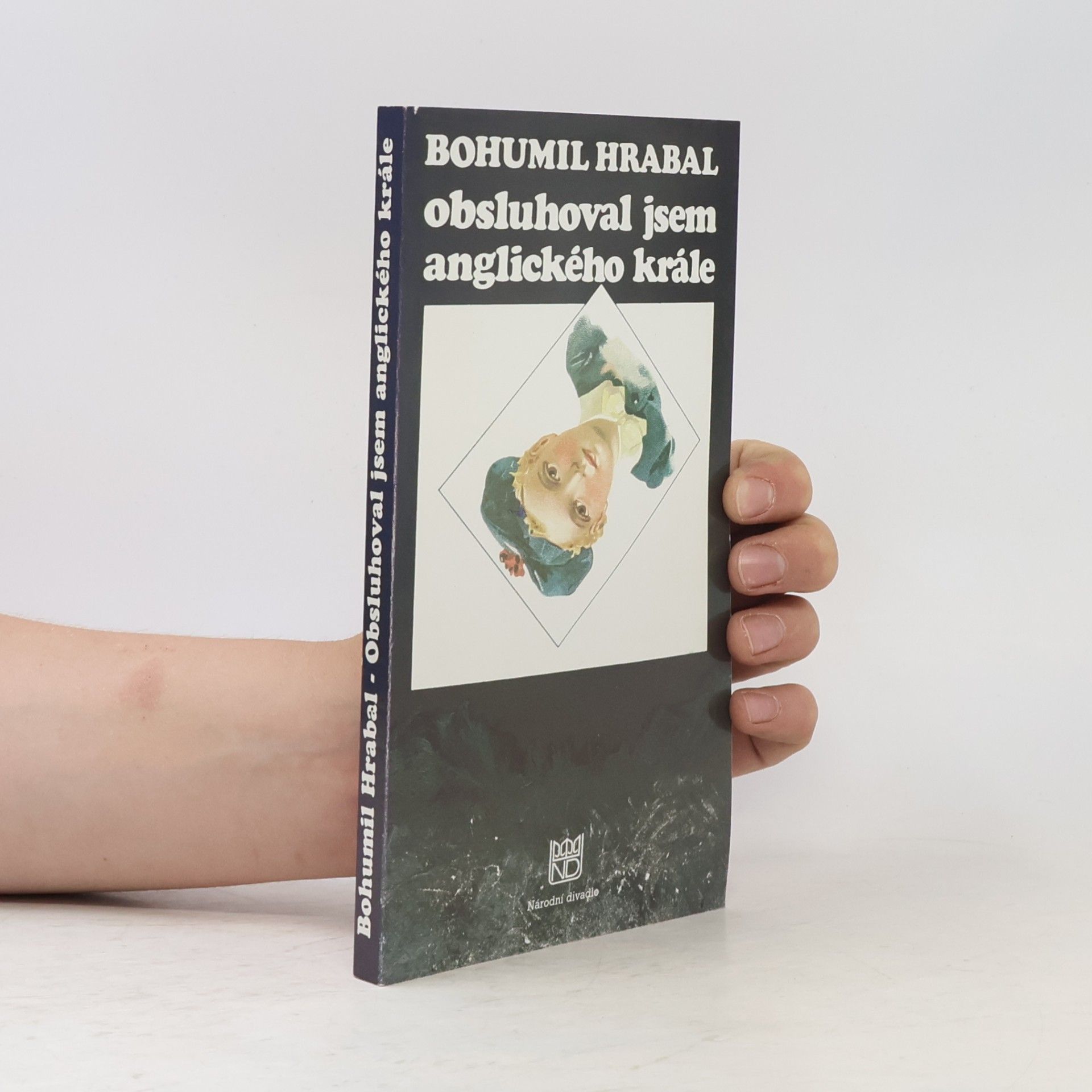 Bohumil Hrabal Obsluhoval jsem anglického krále