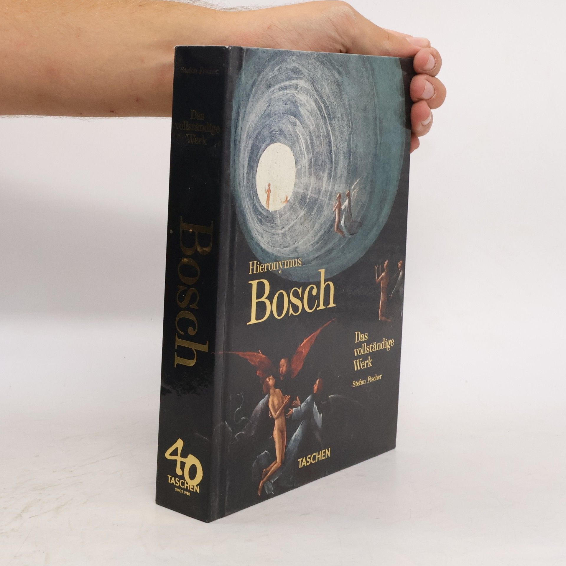 Stefan Fischer Hieronymus Bosch. Das vollständige Werk. 40th Ed.