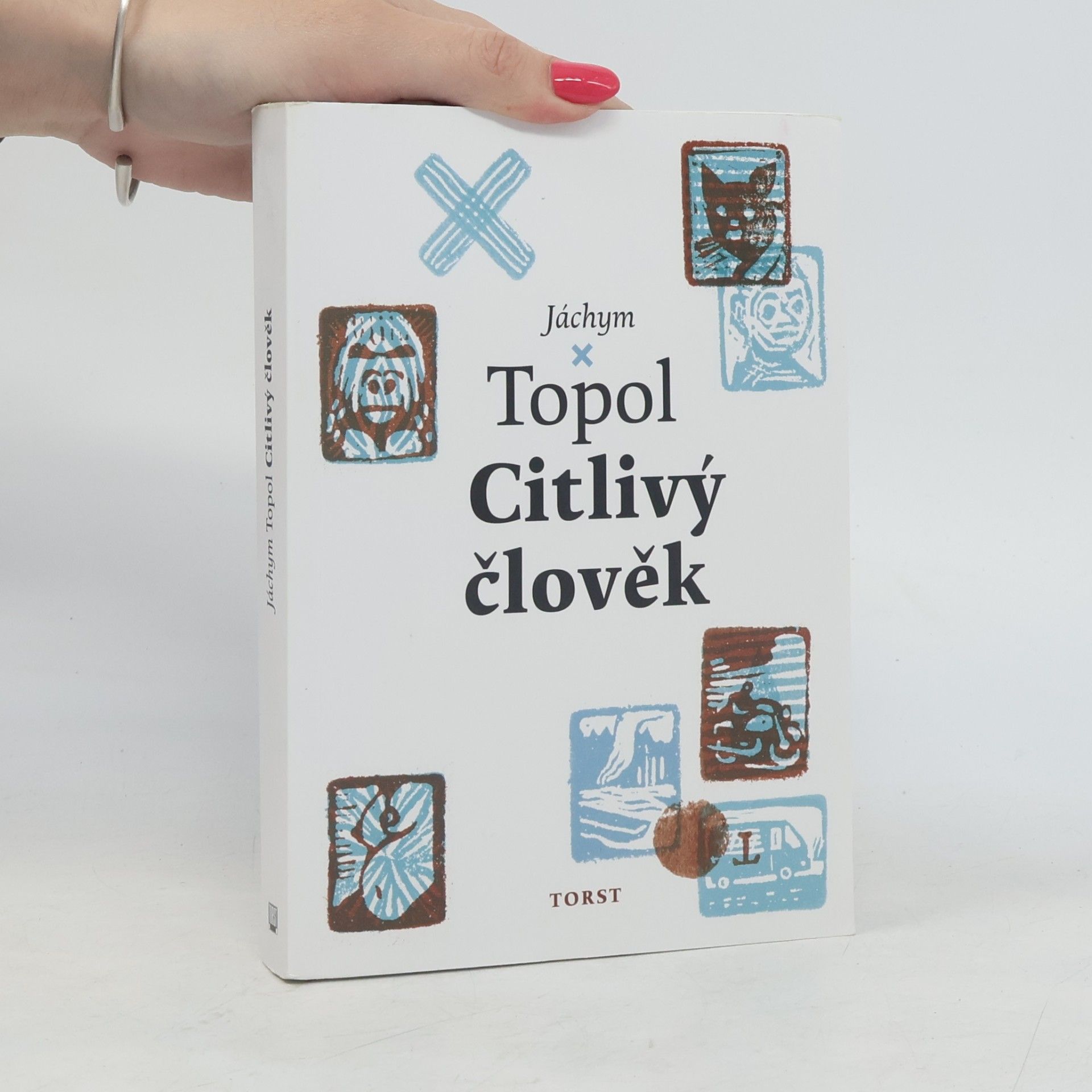 Jáchym Topol Citlivý člověk