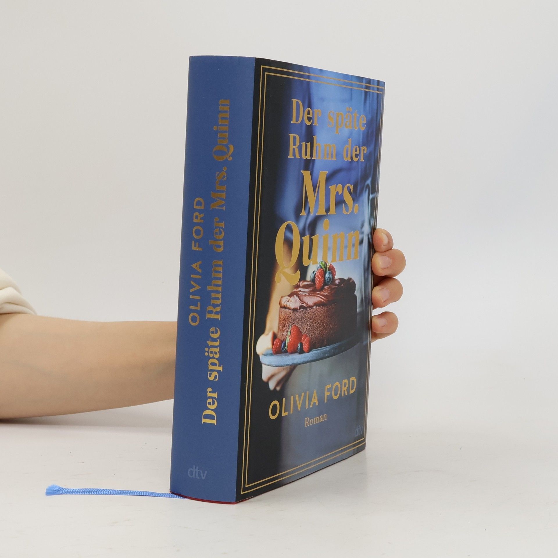 Olivia Ford Der späte Ruhm der Mrs. Quinn